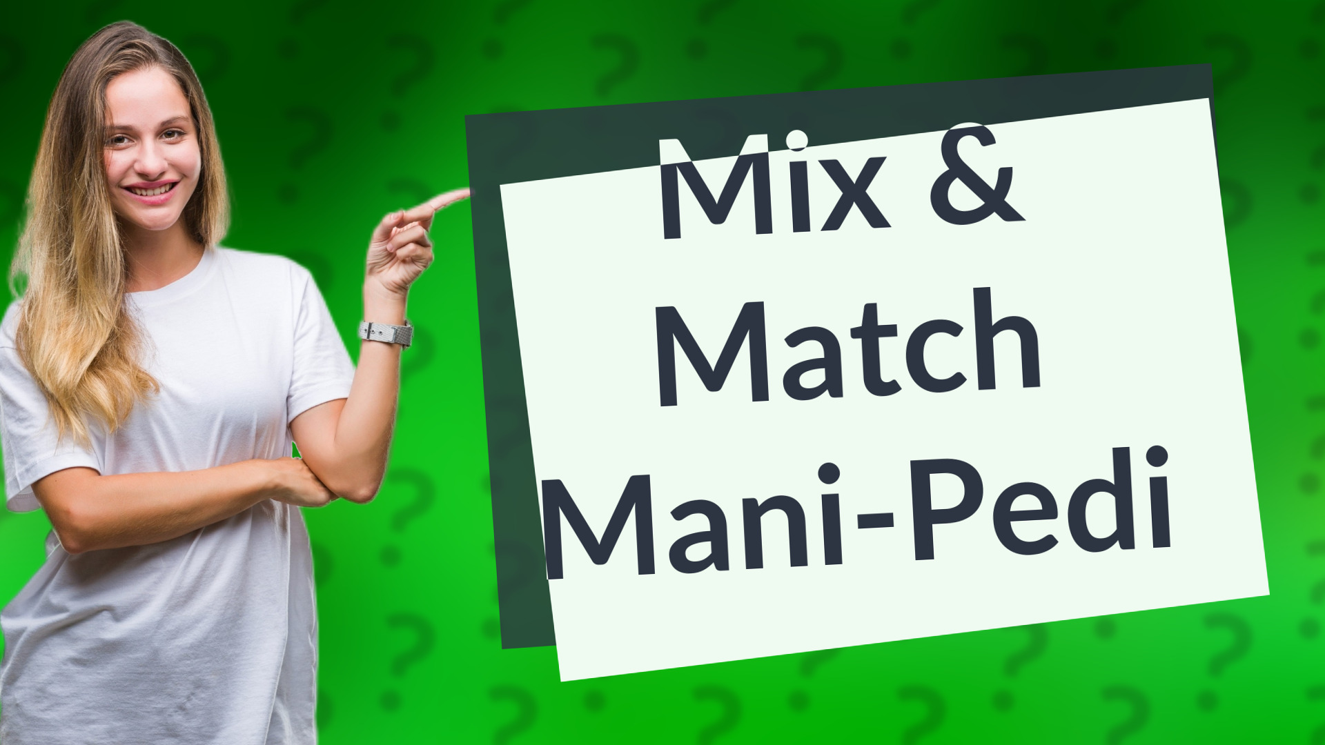 Mix & Match Mani-Pedi