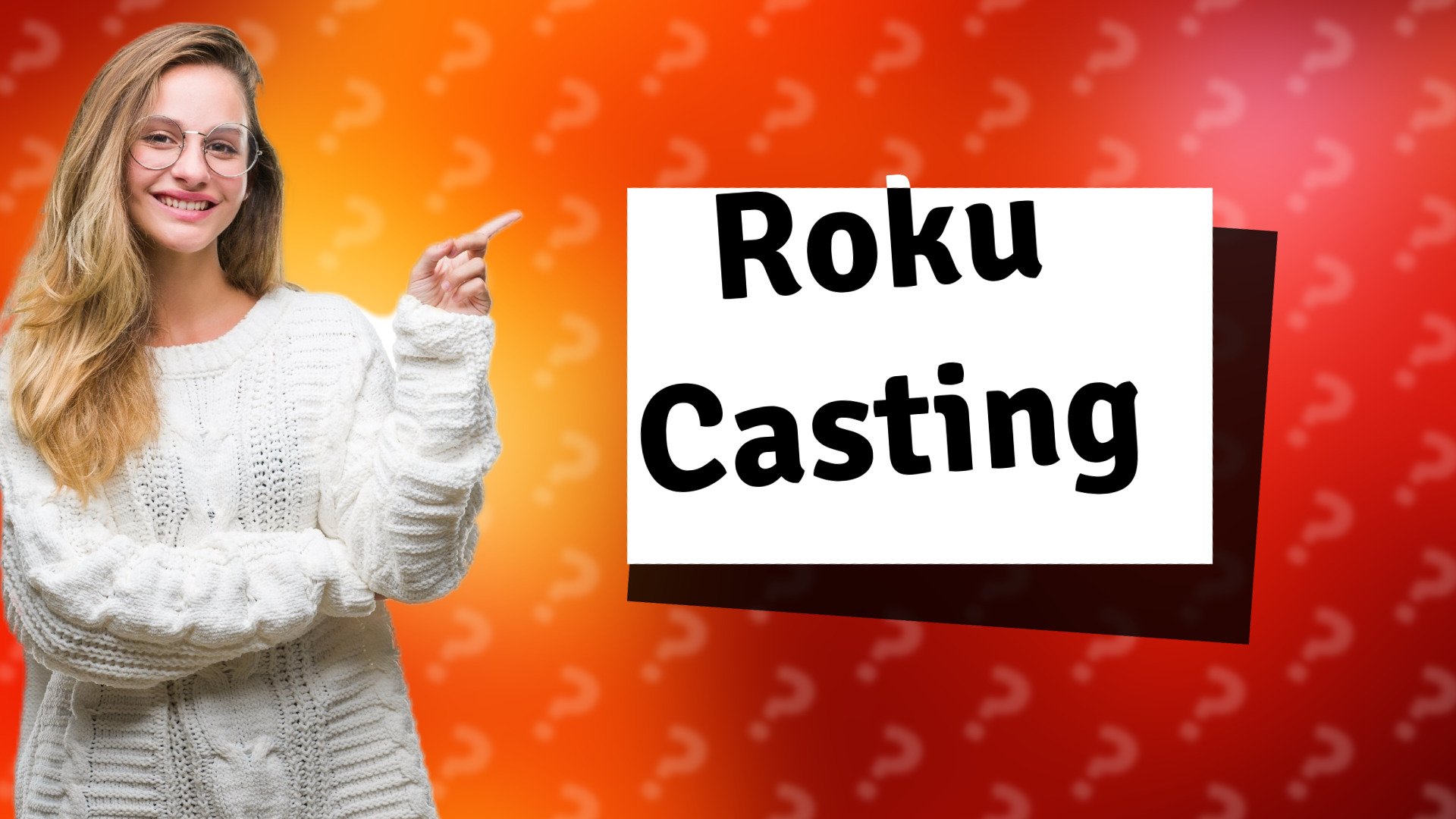 Roku Casting