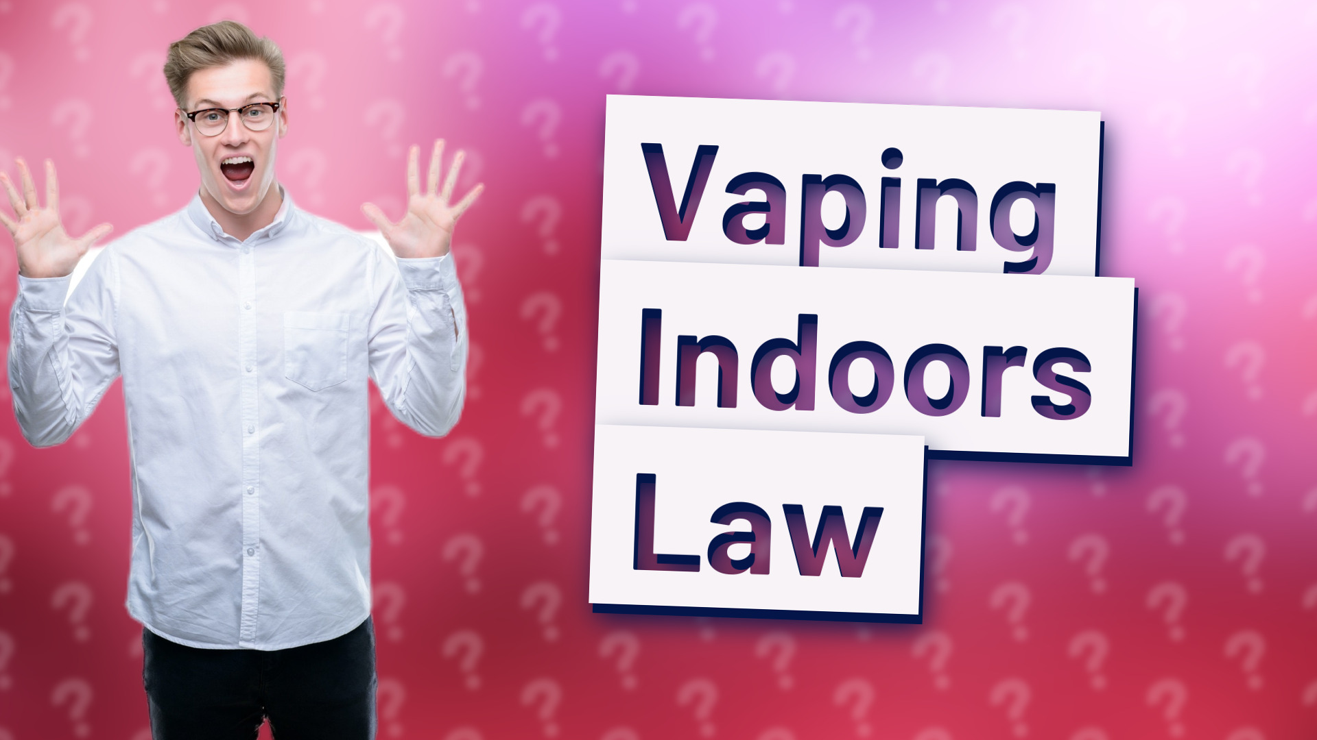 Vaping Indoors Law