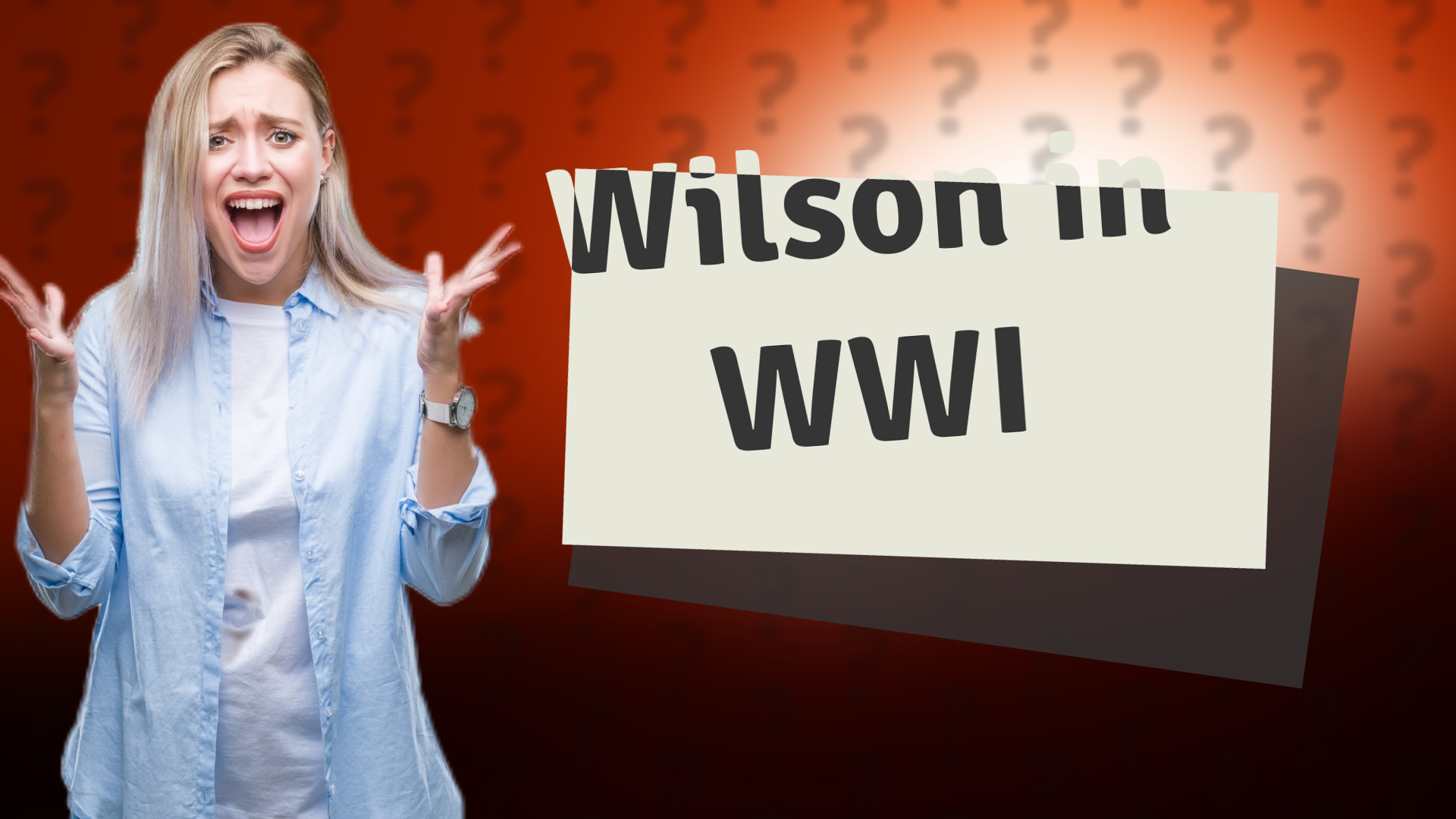Wilson in WWI