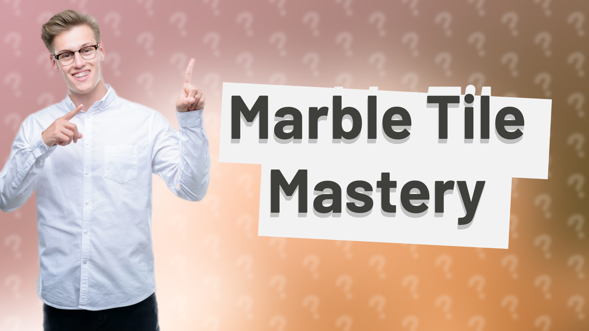 Marble Tile Mastery