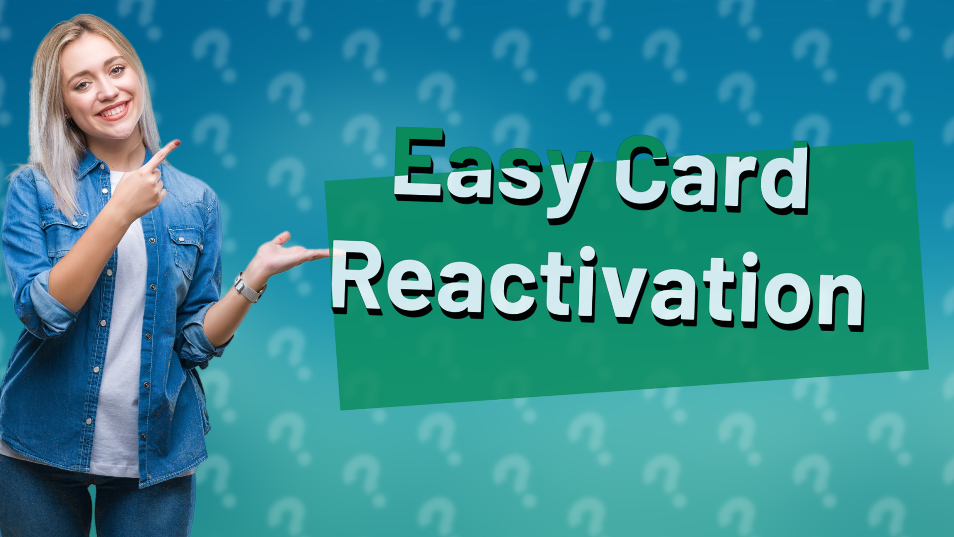 Easy Card Reactivation
