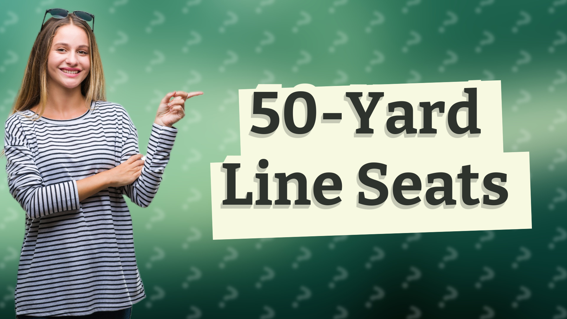 50-Yard Line Seats