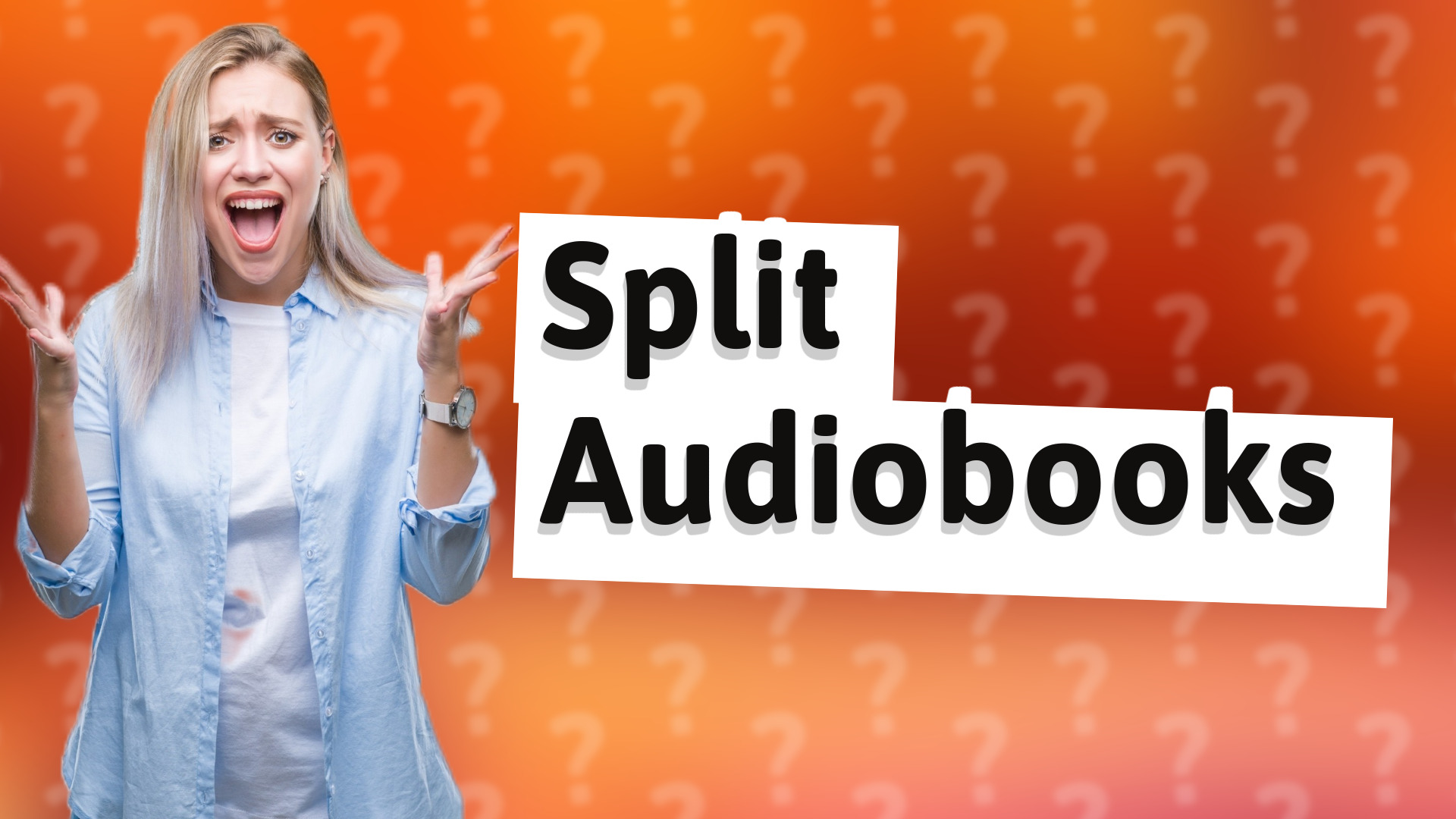 Split Audiobooks