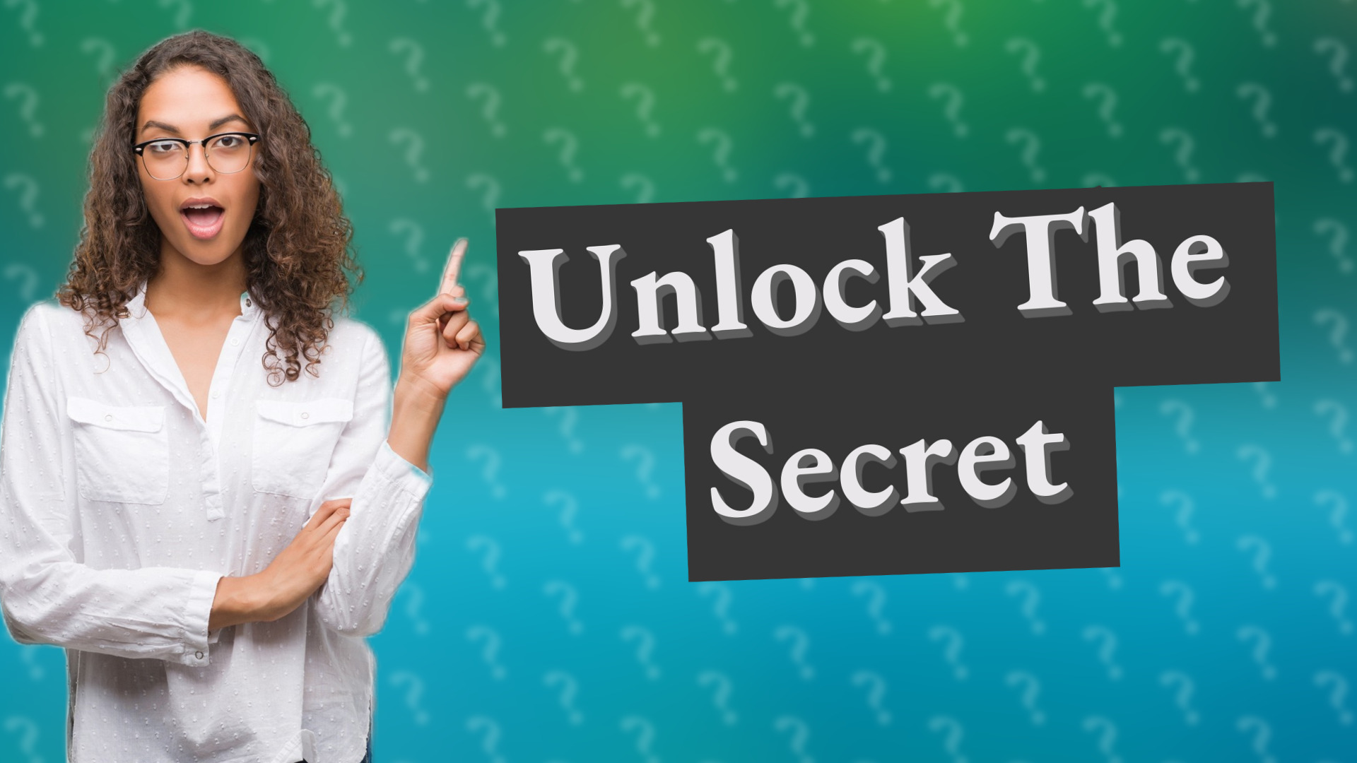 Unlock The Secret