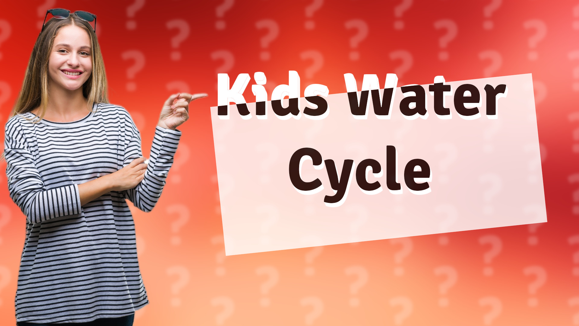Kids Water Cycle