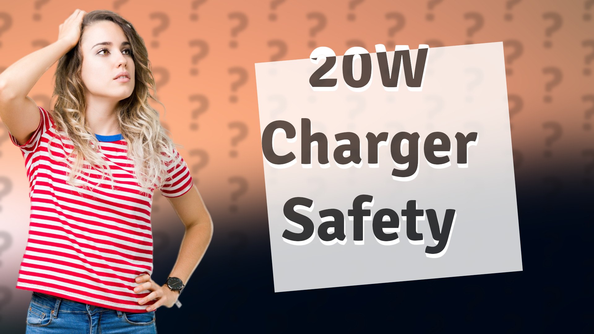 20W Charger Safety