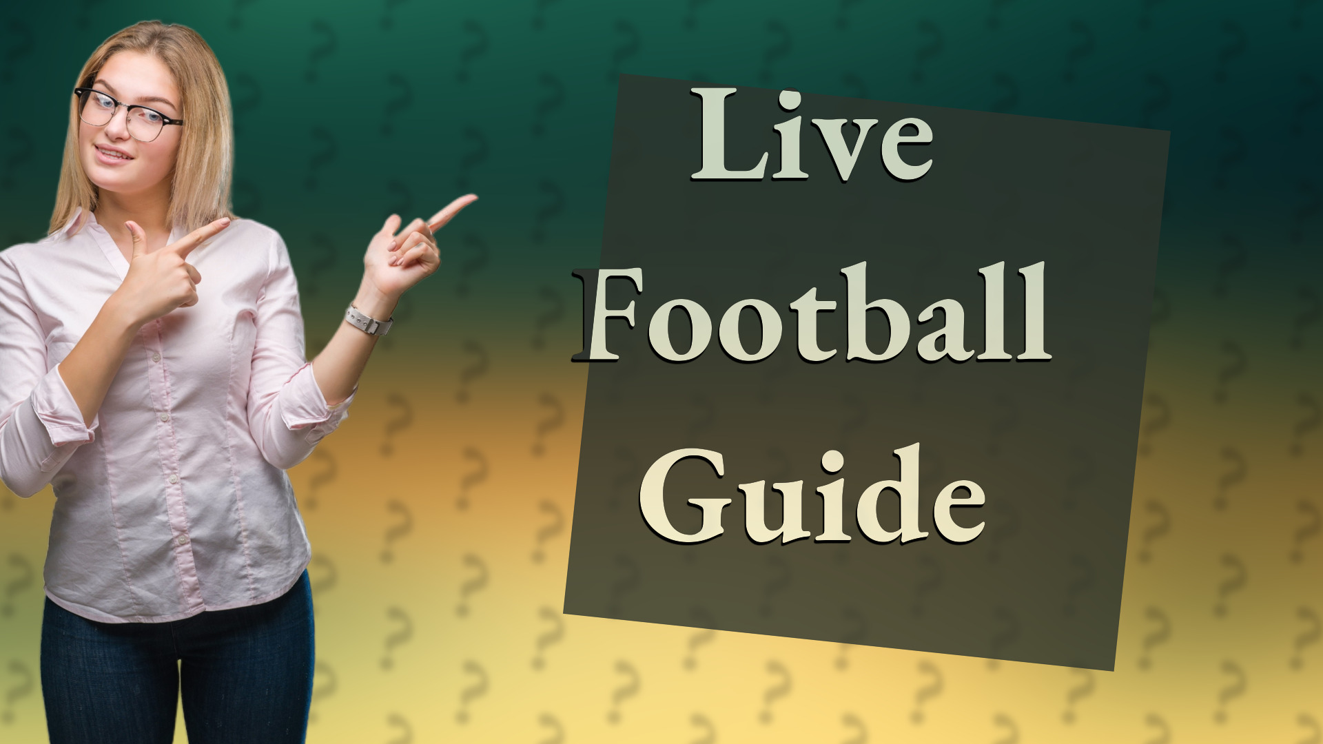 Live Football Guide