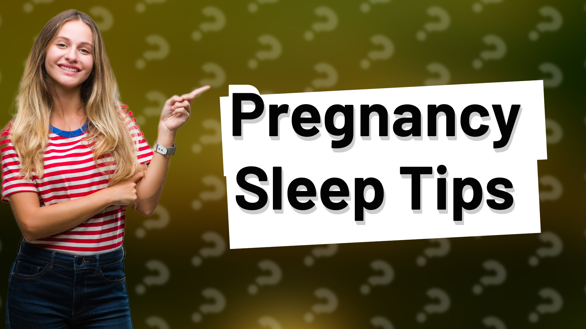Pregnancy Sleep Tips