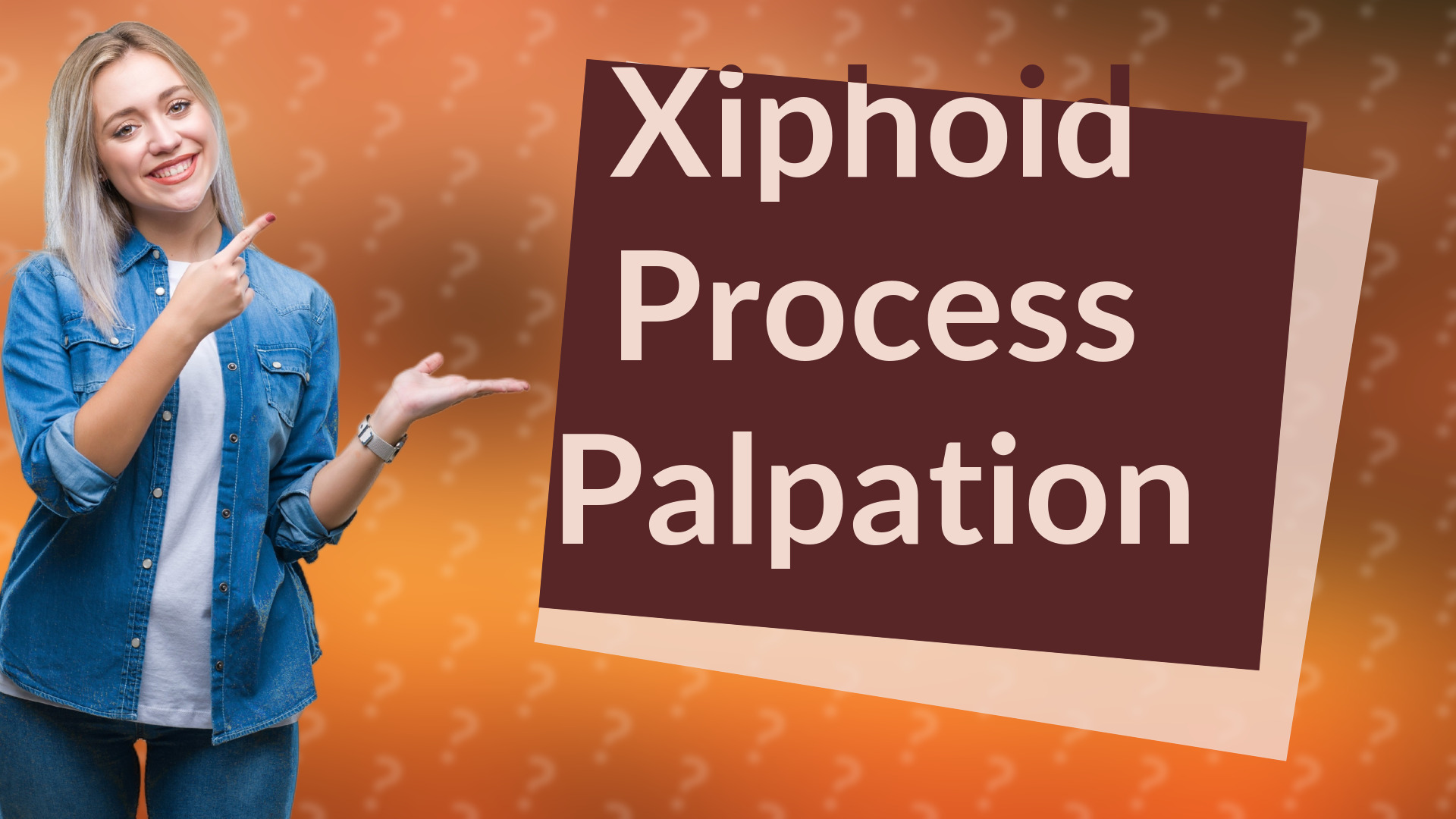 Xiphoid Process Palpation