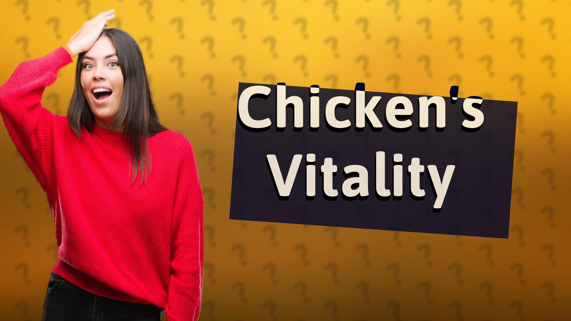 Chicken's Vitality