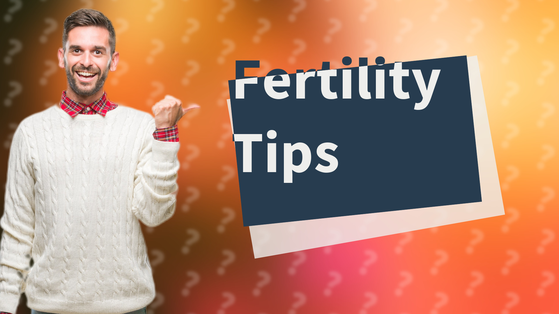 Fertility Tips