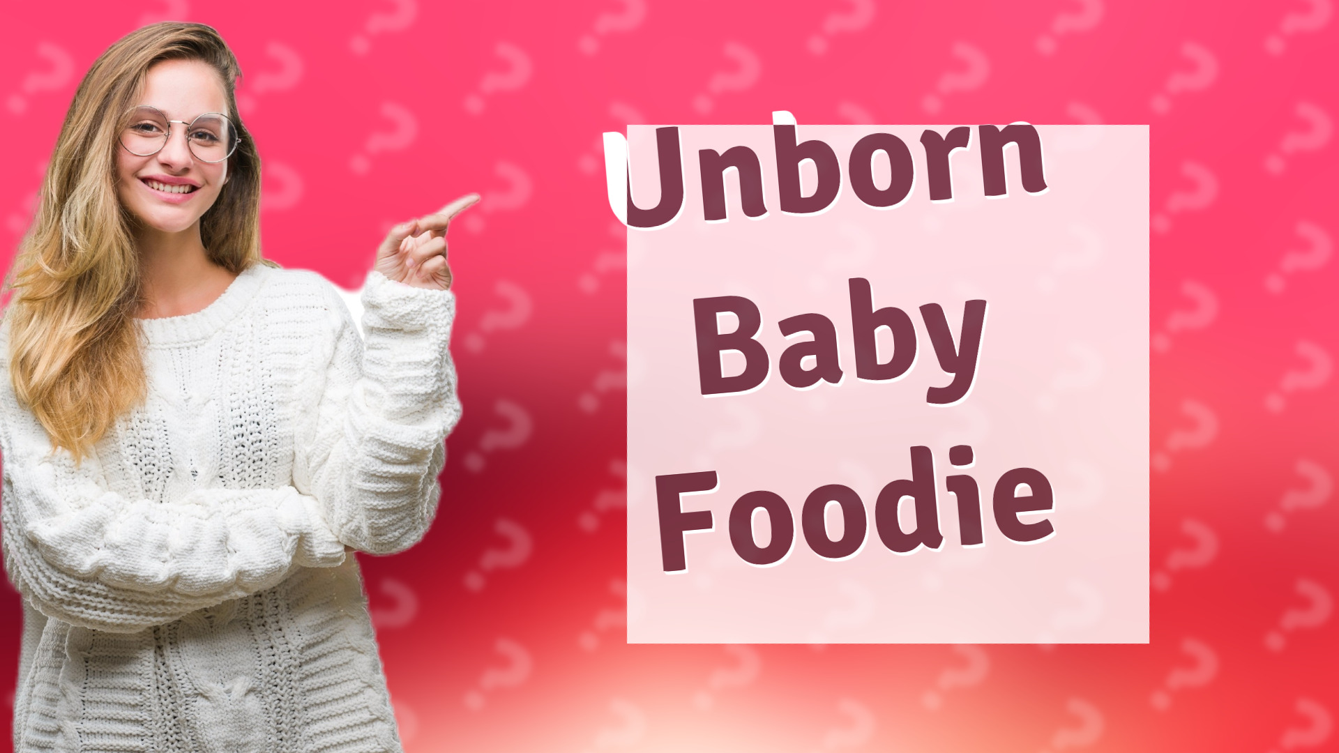 Unborn Baby Foodie