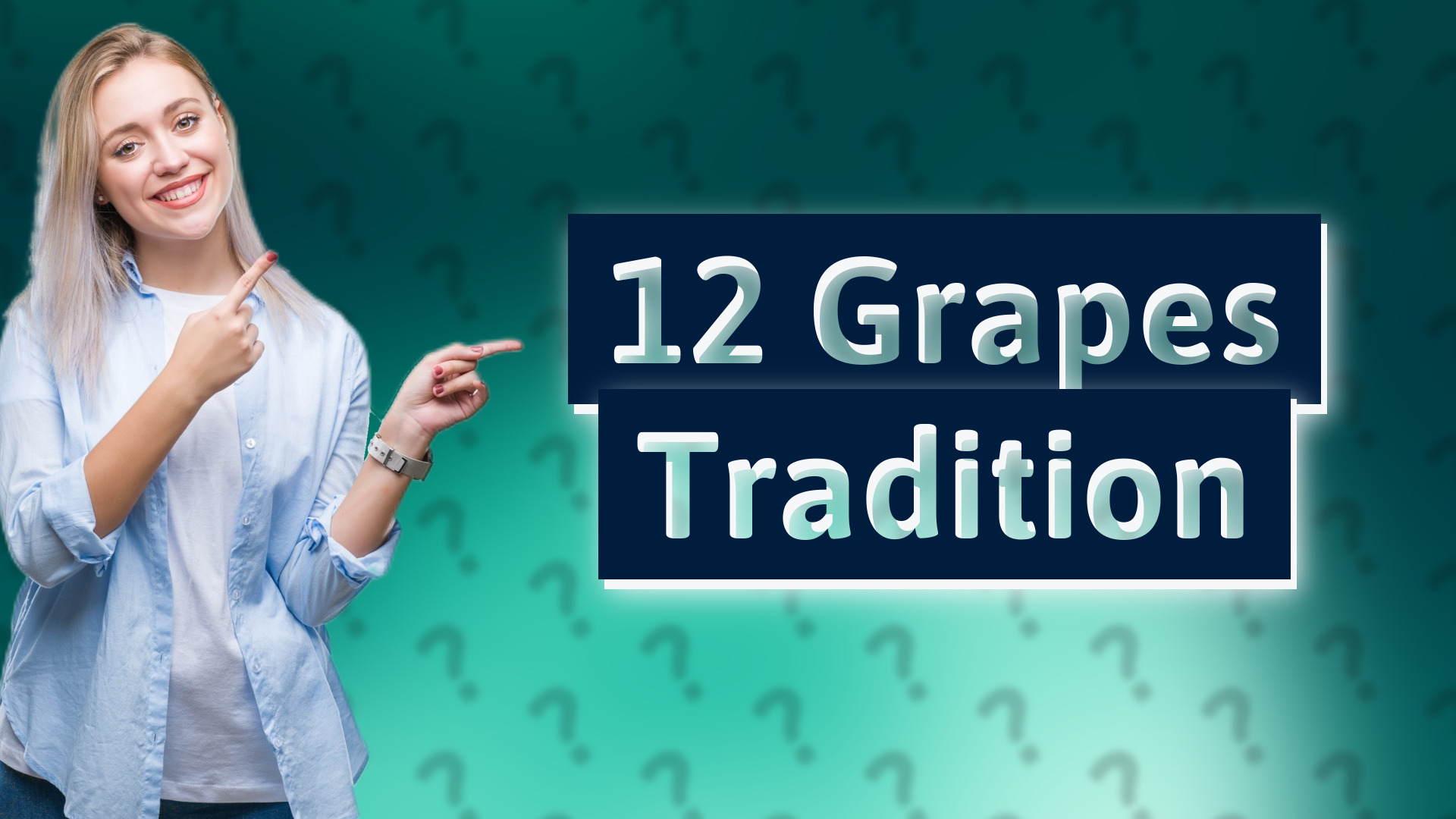 12 Grapes Tradition