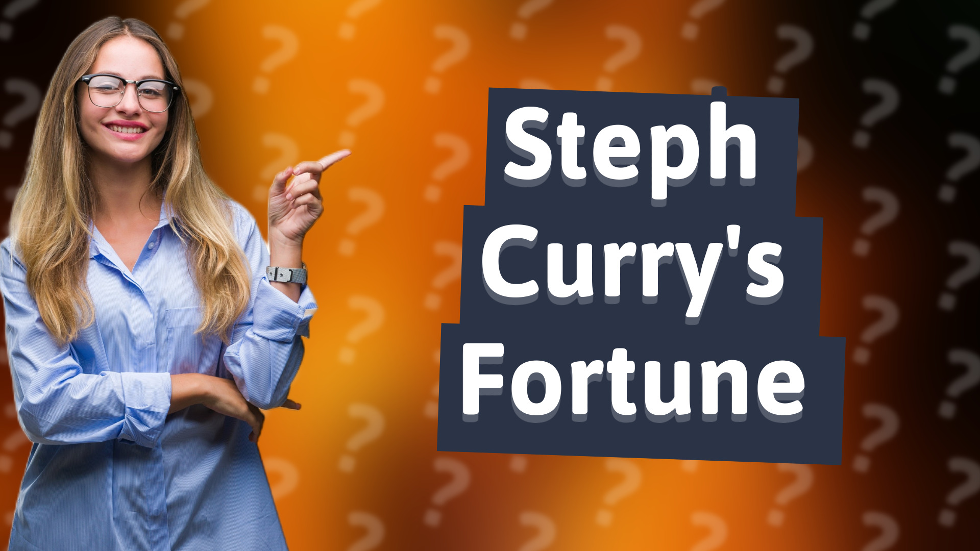 Steph Curry's Fortune