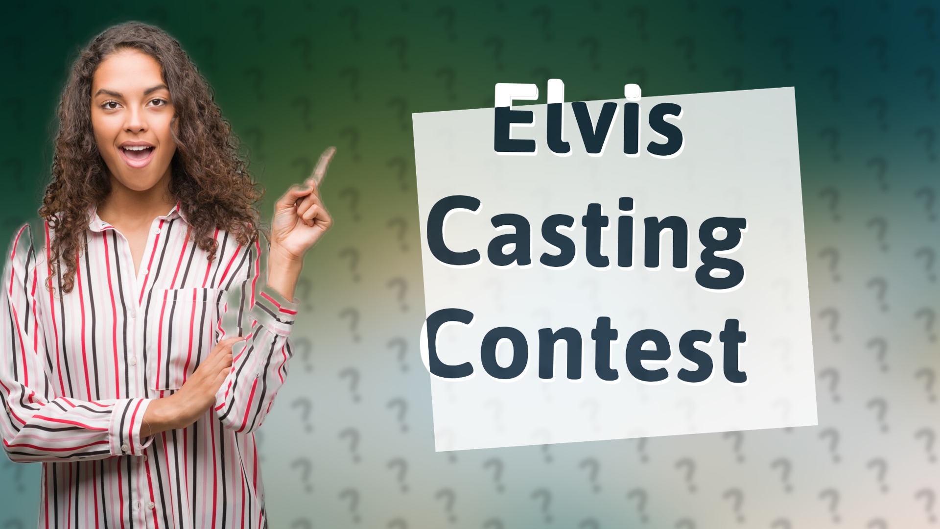 Elvis Casting Contest