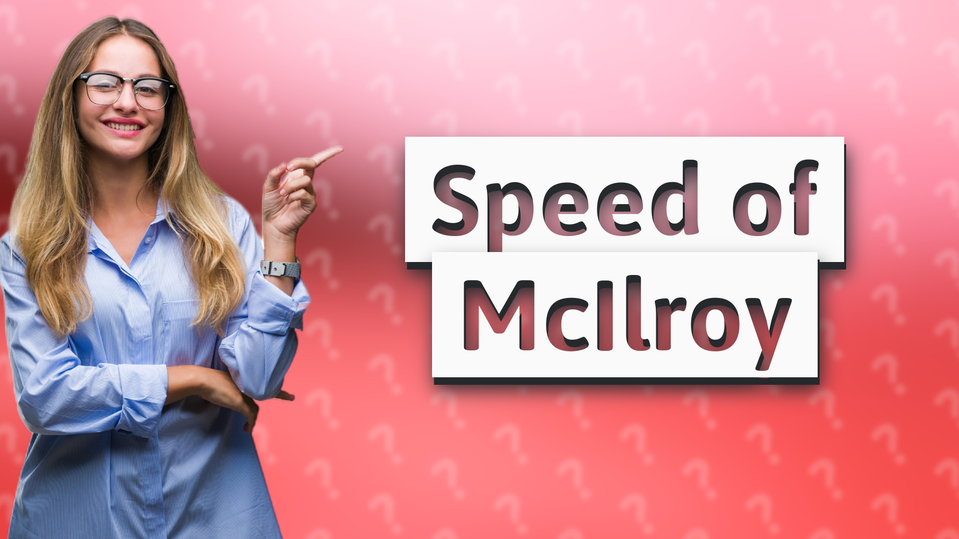 Speed of McIlroy