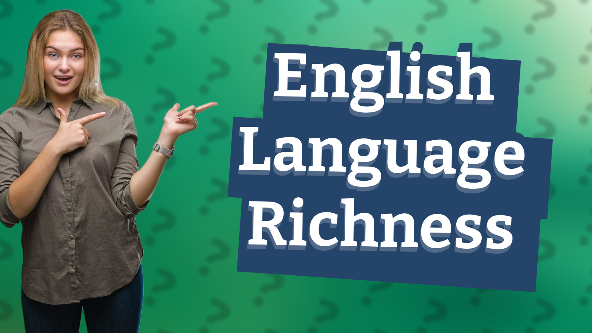 English Language Richness