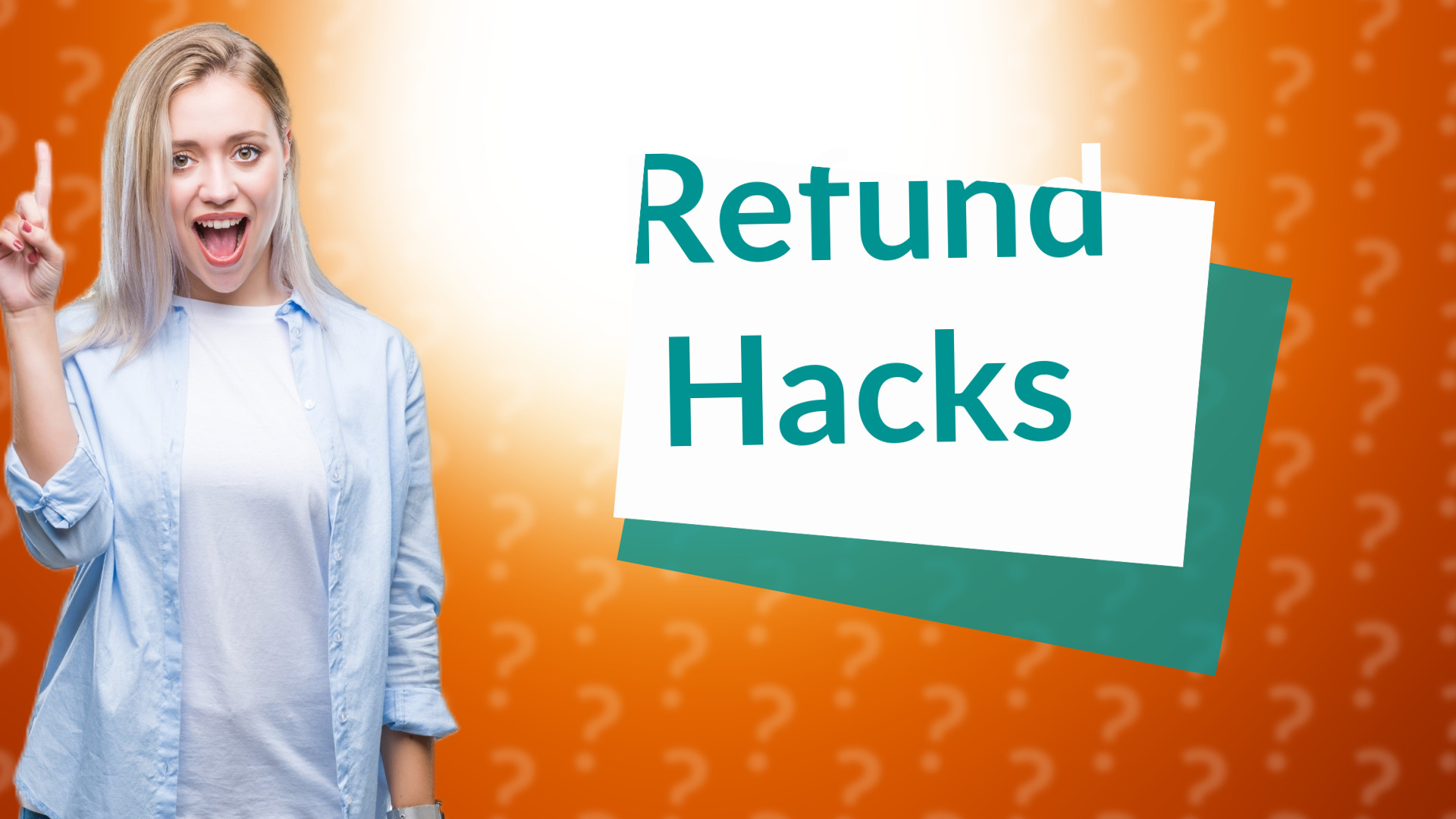 Refund Hacks