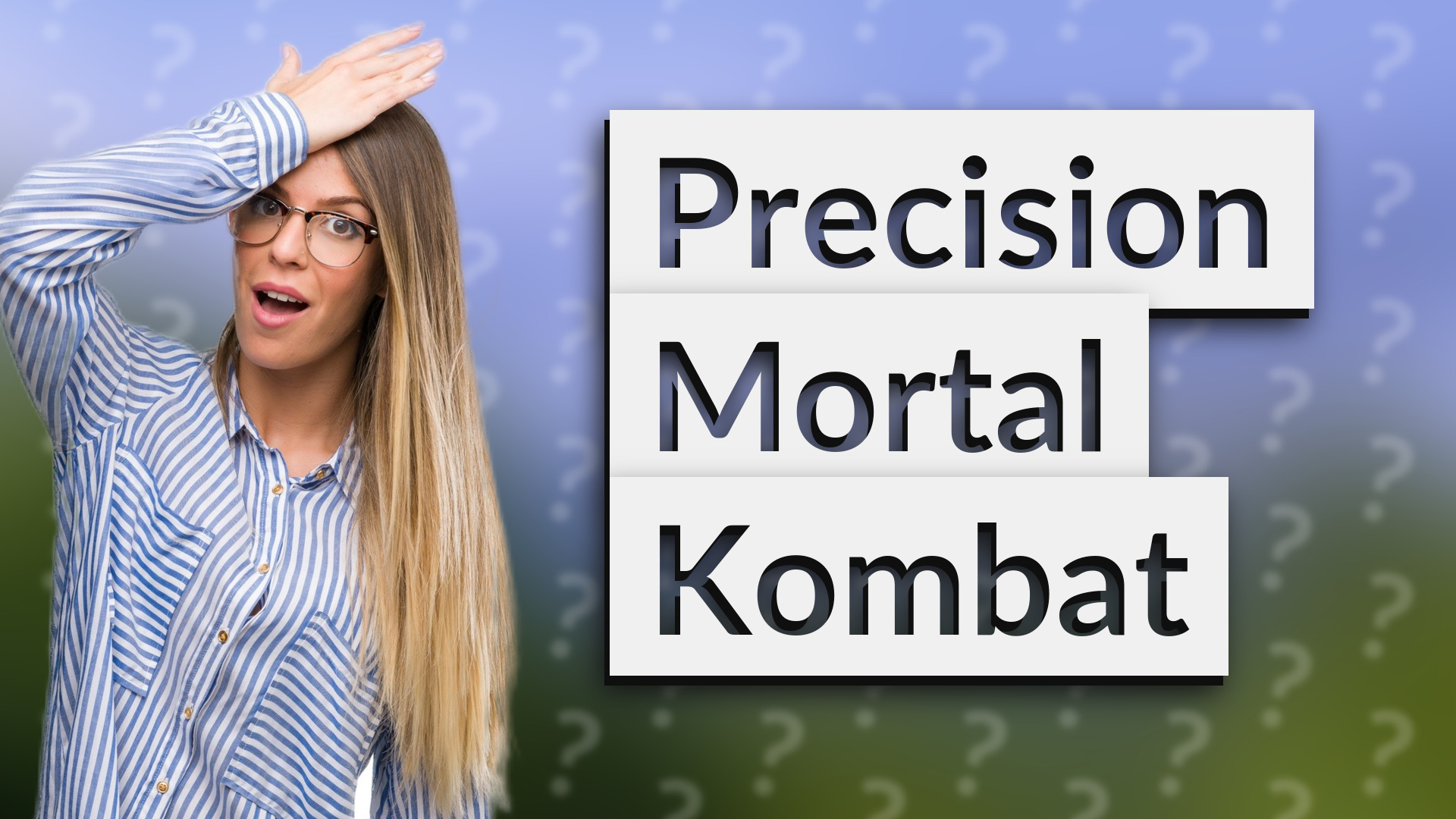 Precision Mortal Kombat