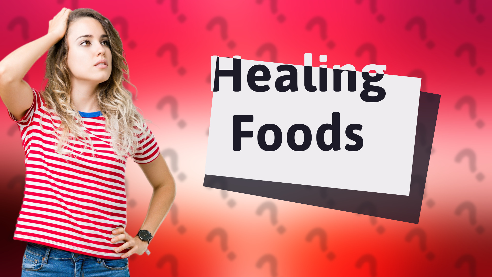 Healing Foods