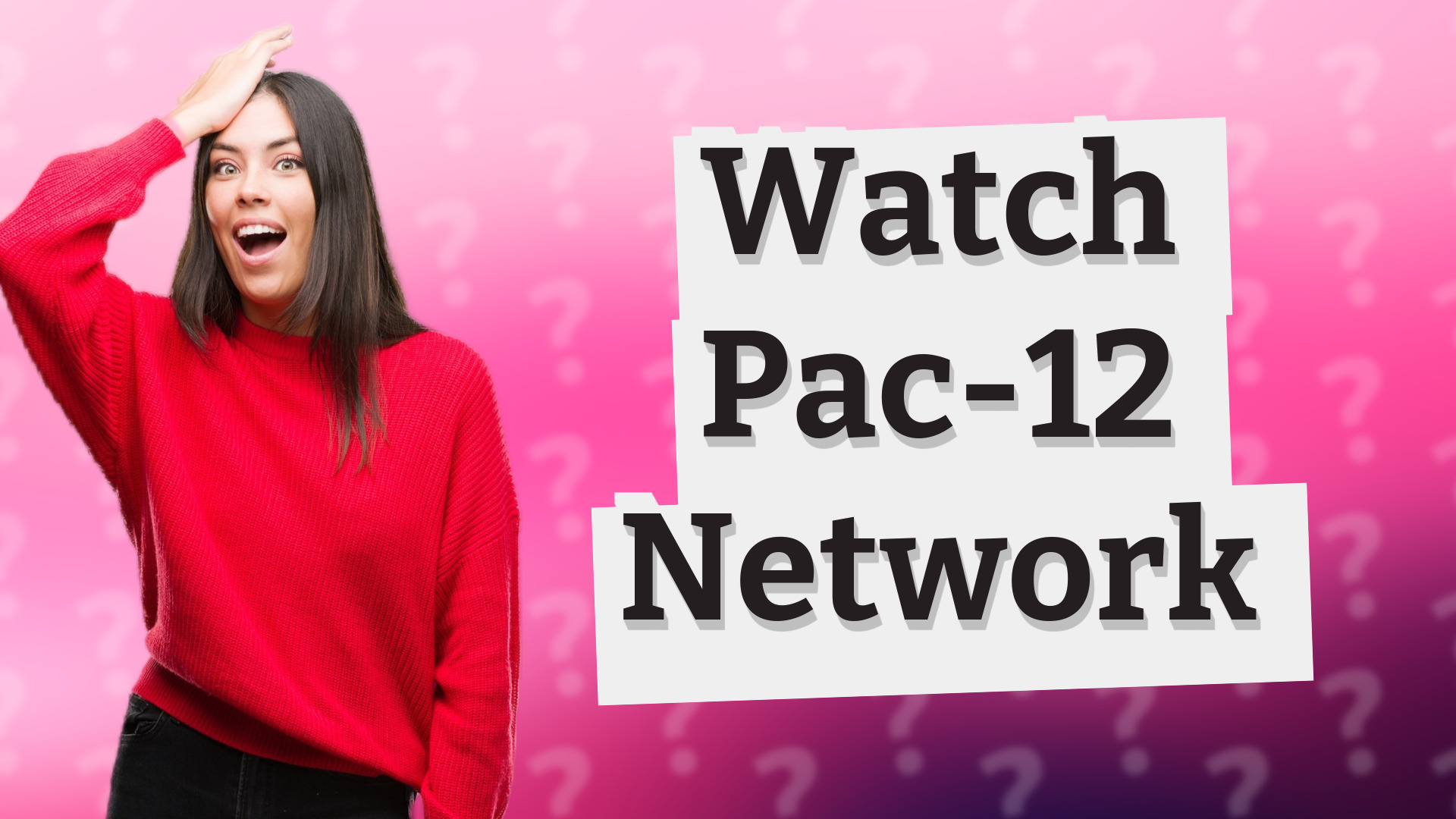 Watch Pac-12 Network
