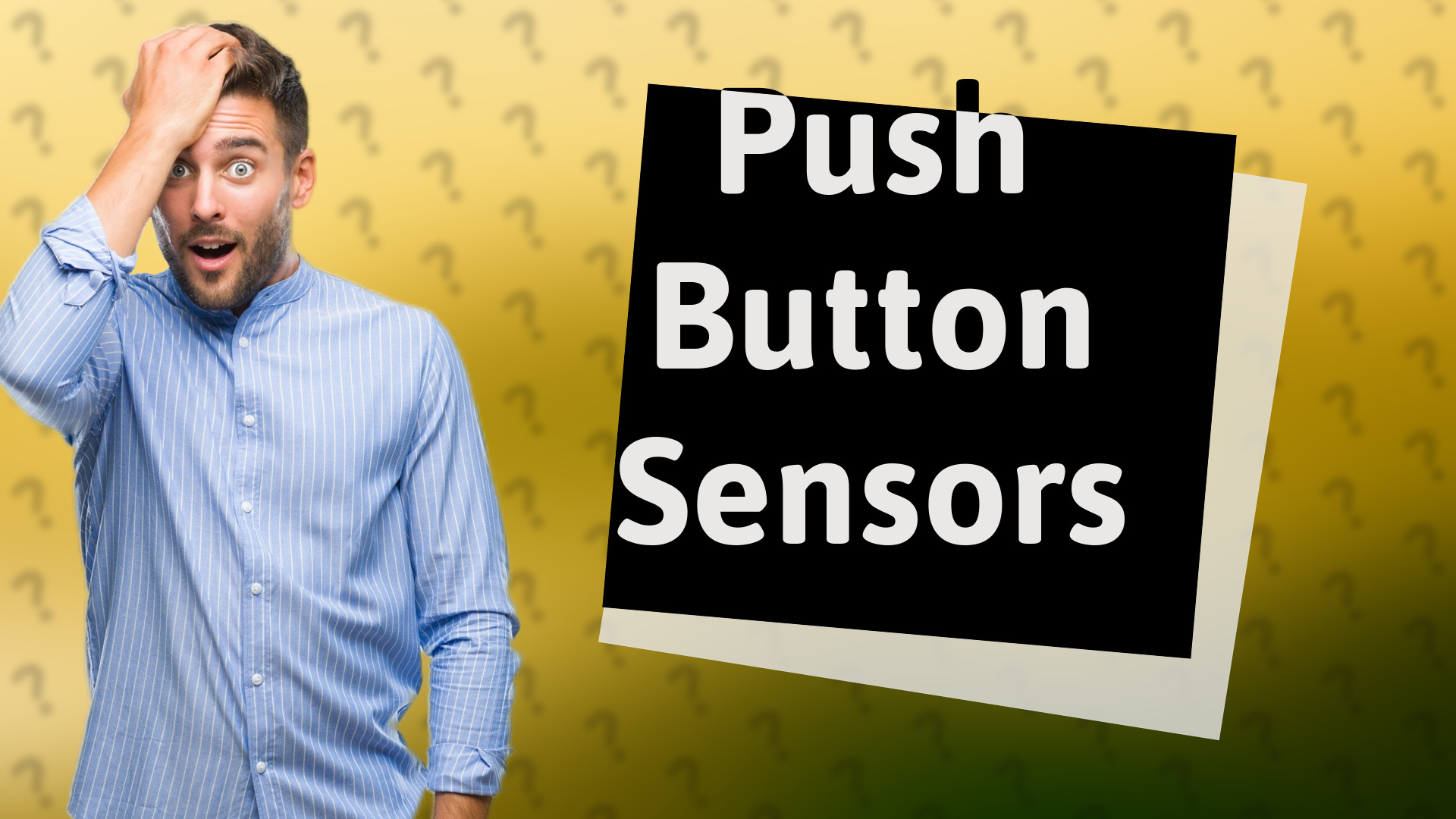 Push Button Sensors