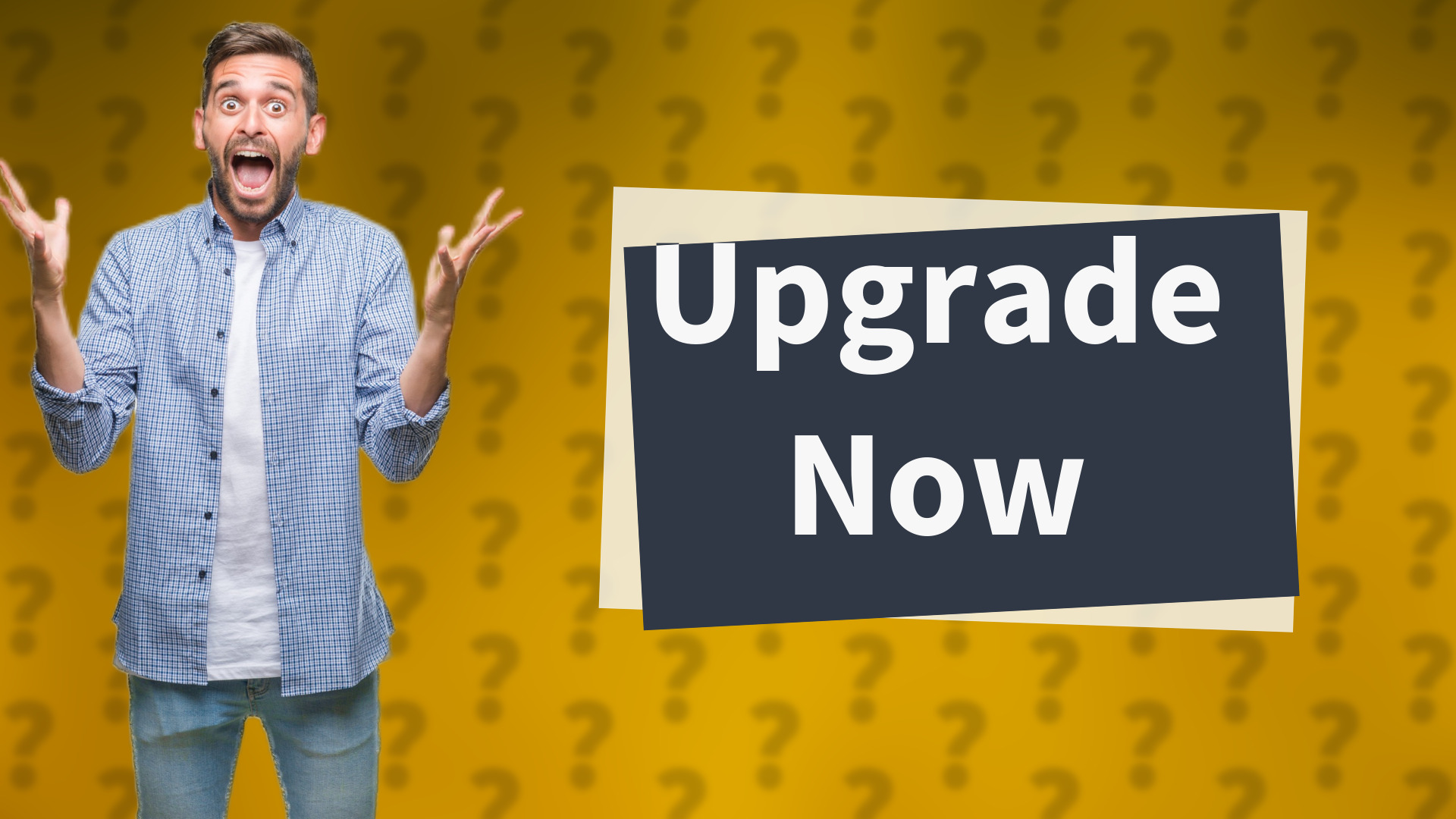 Upgrade Now