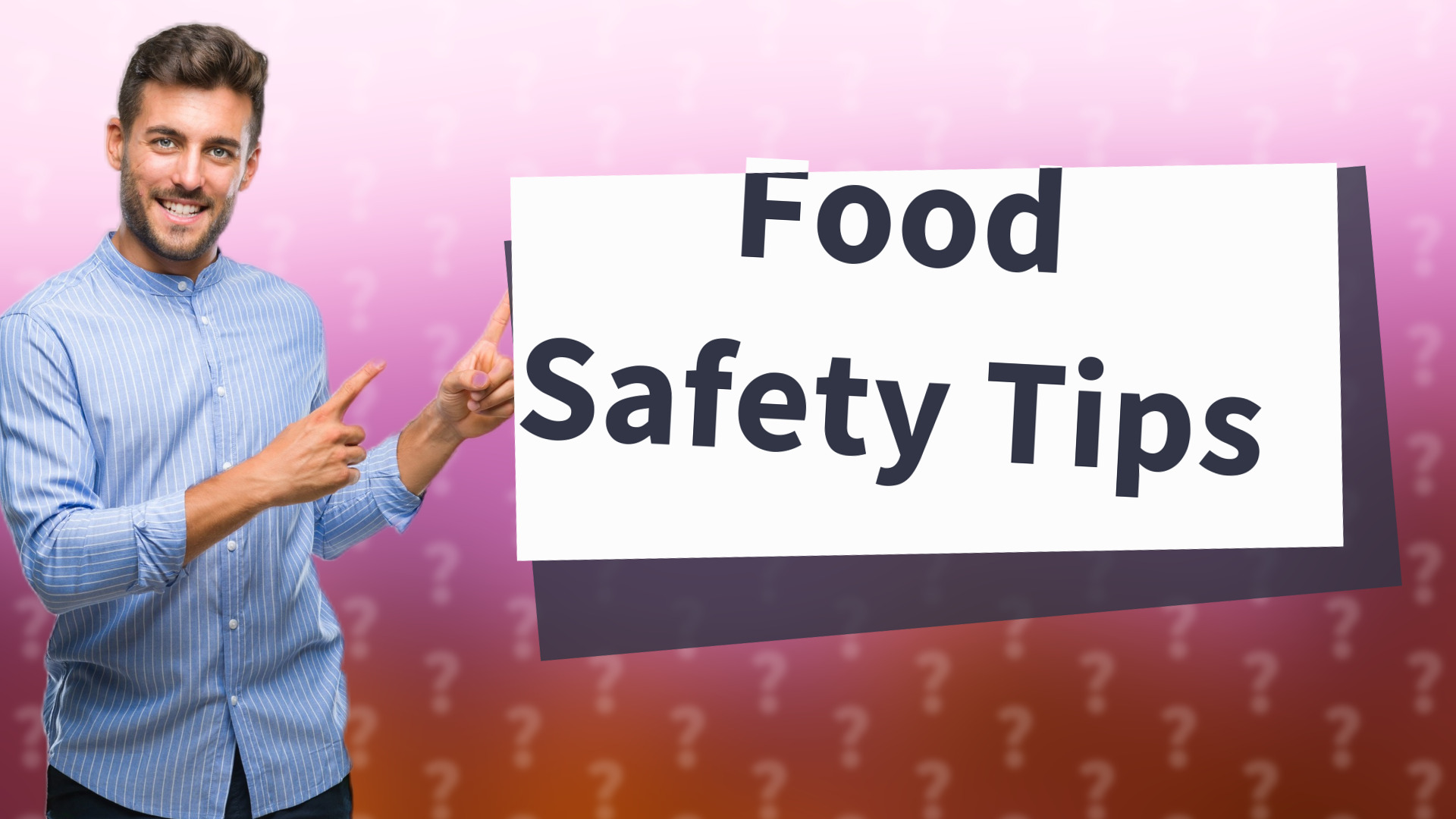 Food Safety Tips