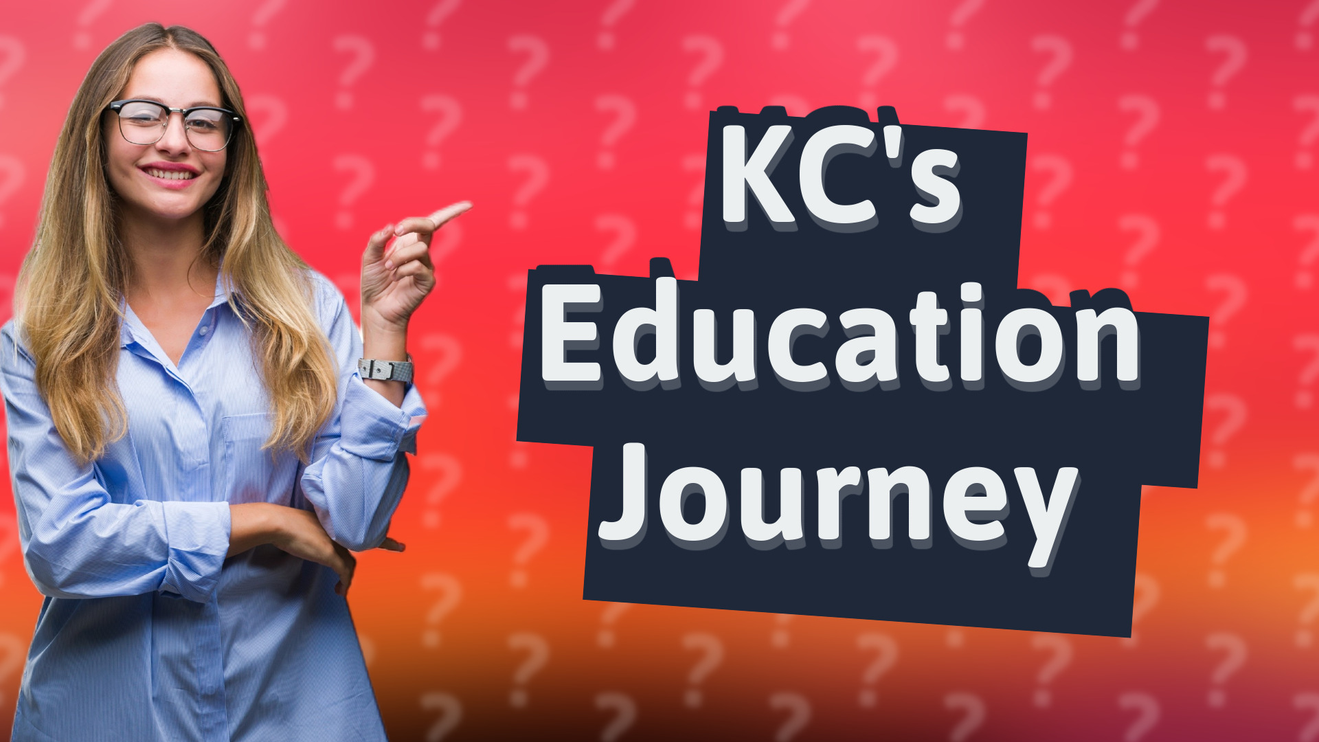 KC's Education Journey