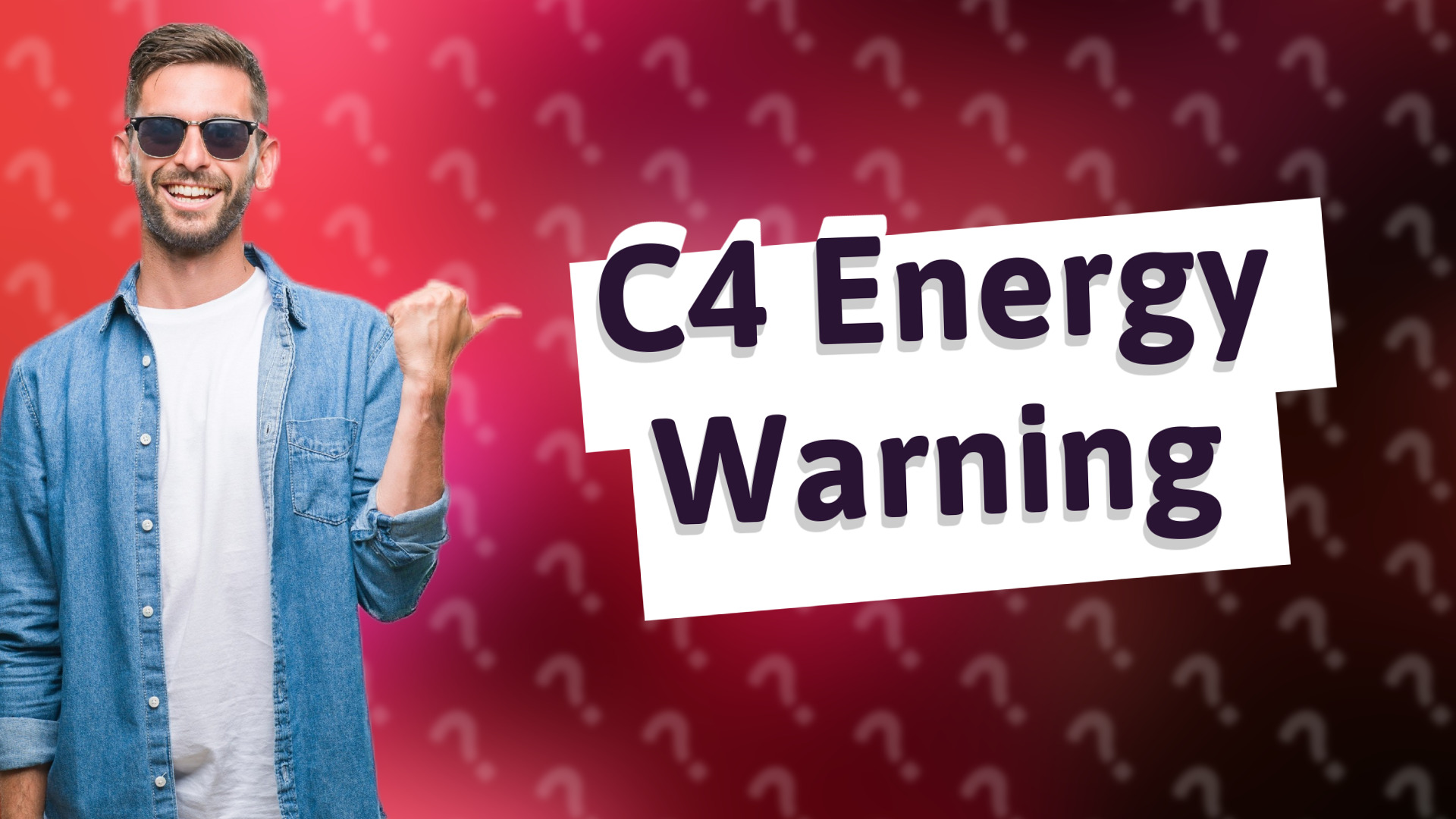 C4 Energy Warning