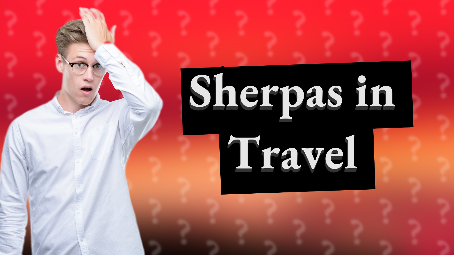 Sherpas in Travel