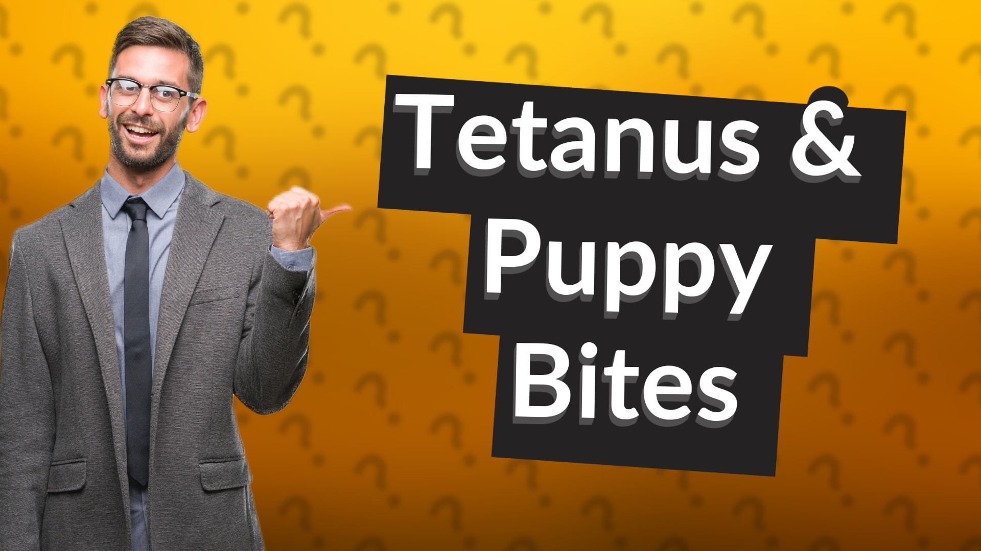 Tetanus & Puppy Bites