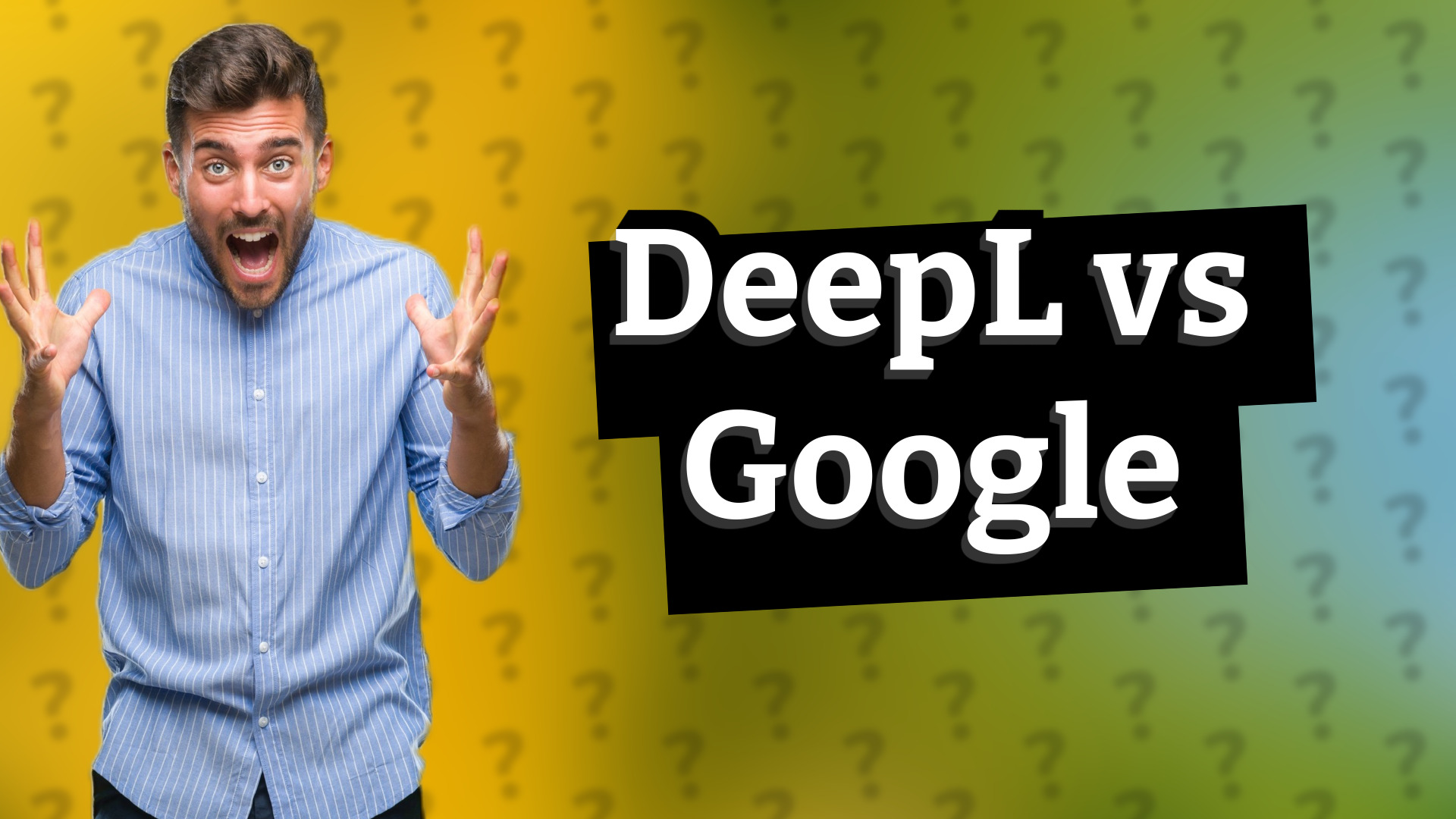 DeepL vs Google