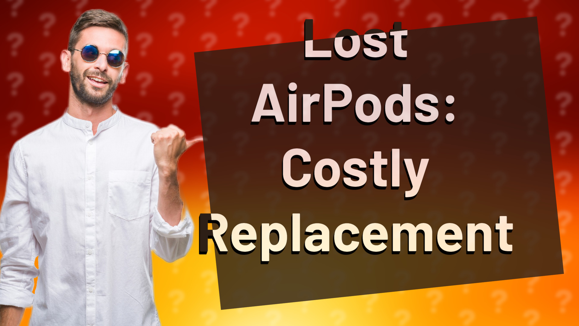 Lost AirPods: Costly Replacement