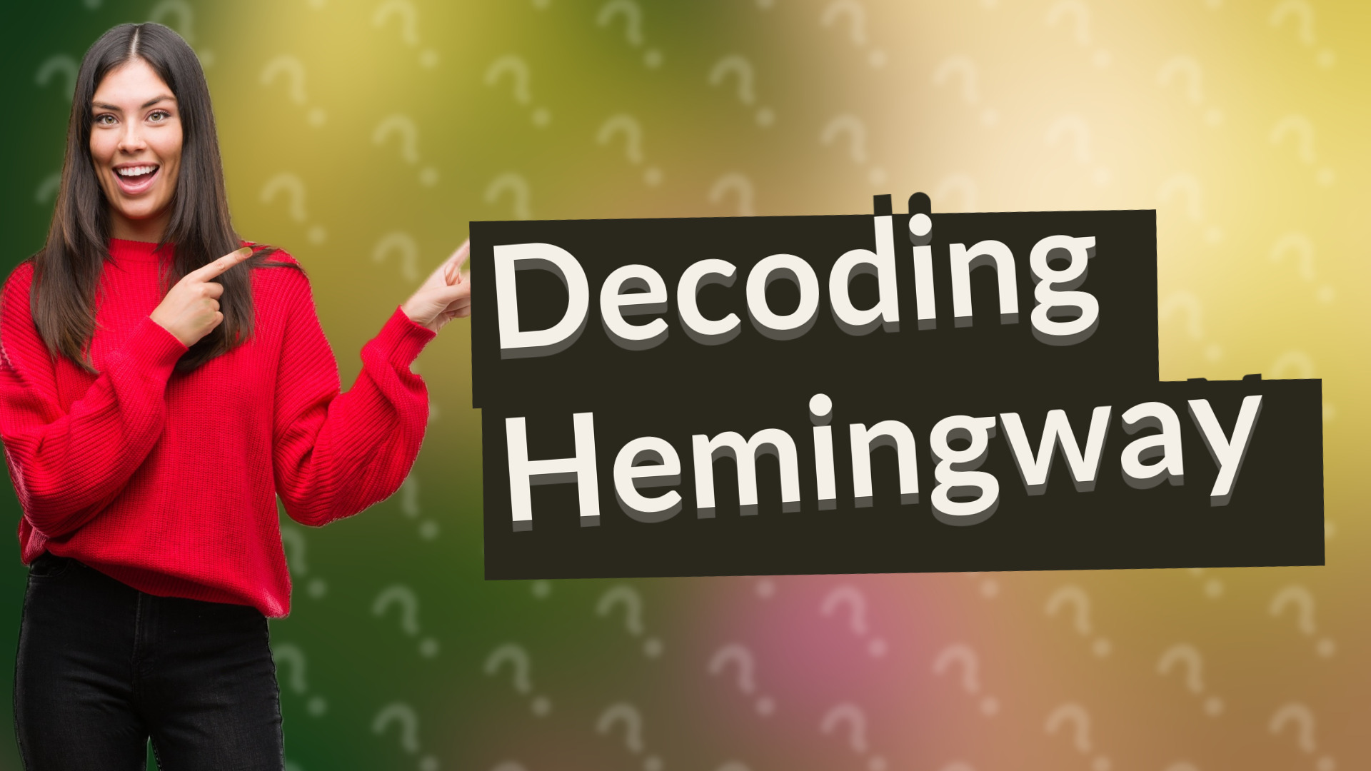 Decoding Hemingway