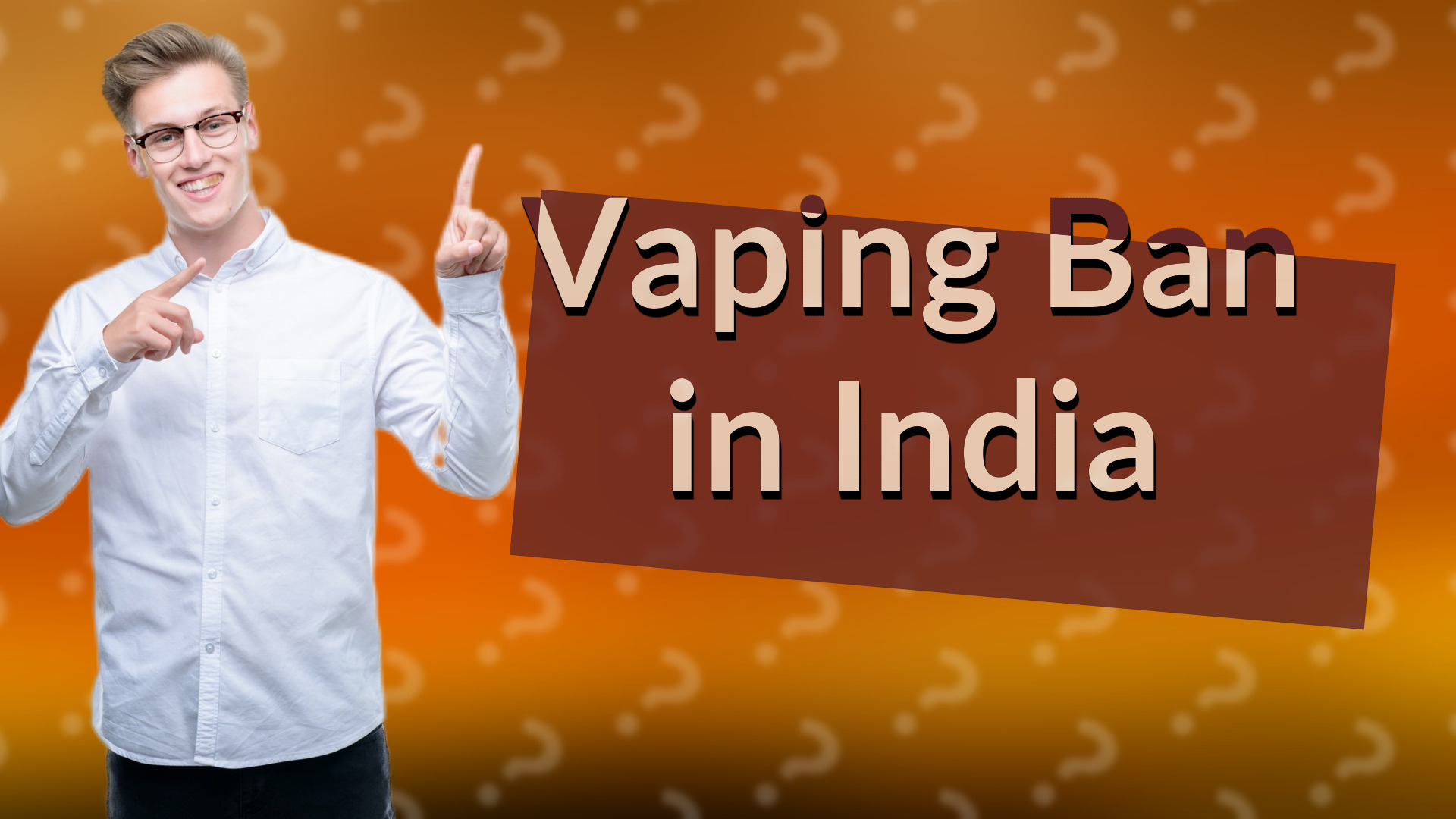 Vaping Ban in India