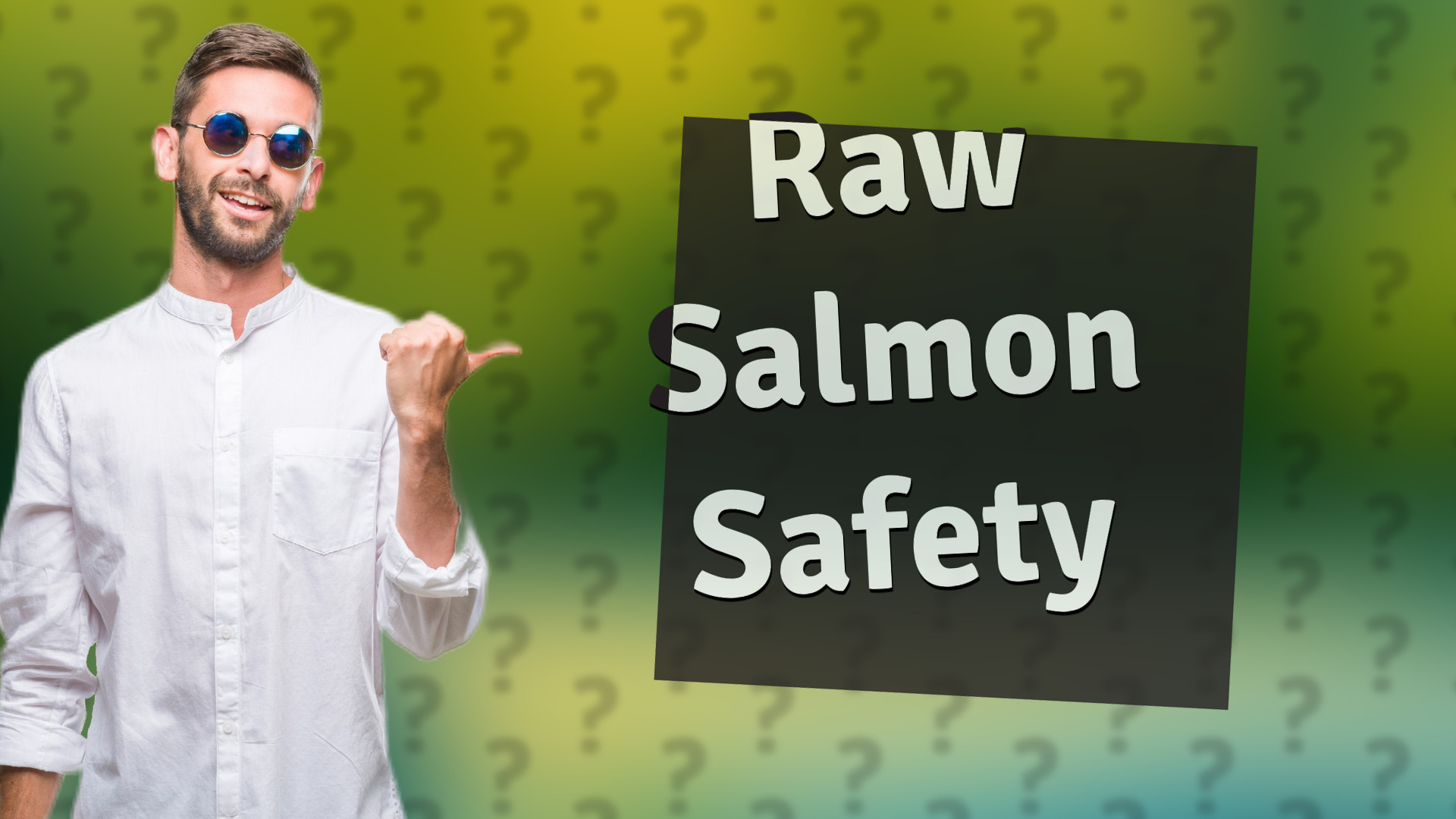 Raw Salmon Safety