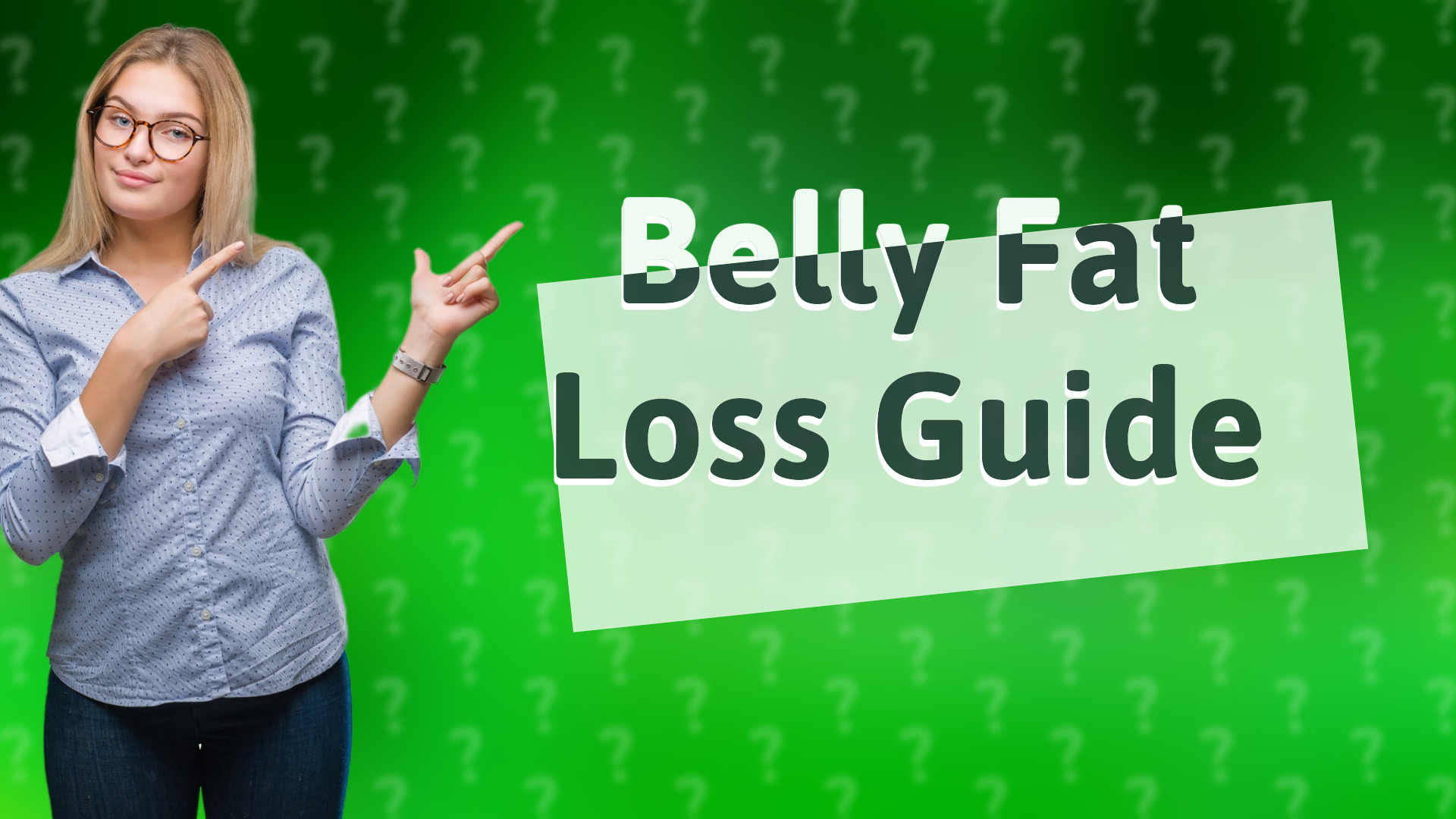 Belly Fat Loss Guide