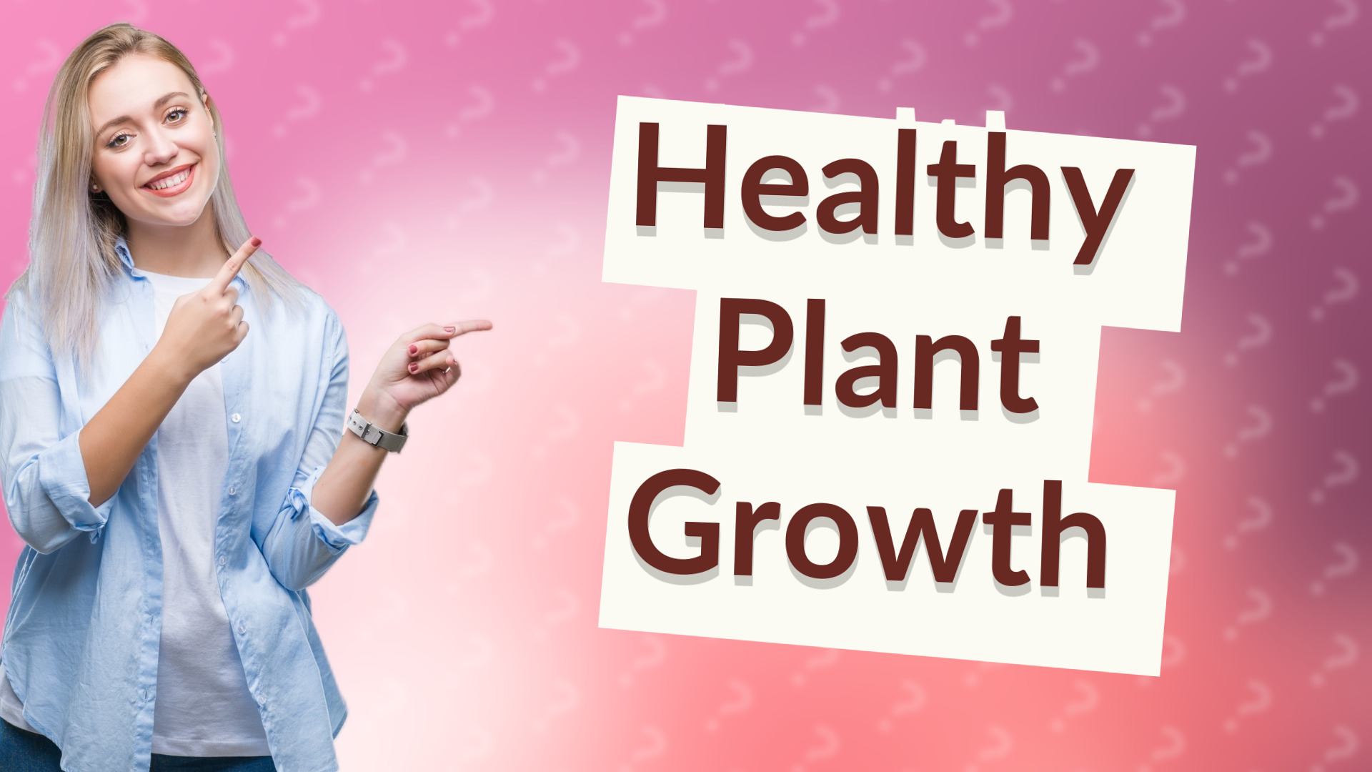 Healthy Plant Growth