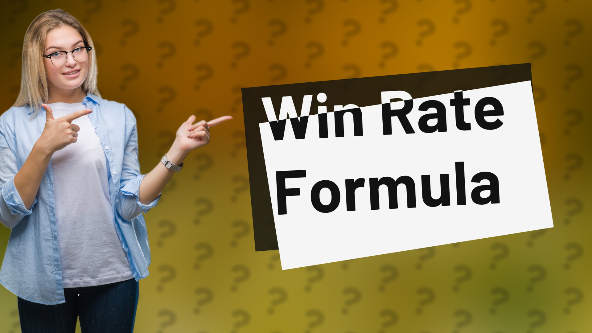 Win Rate Formula