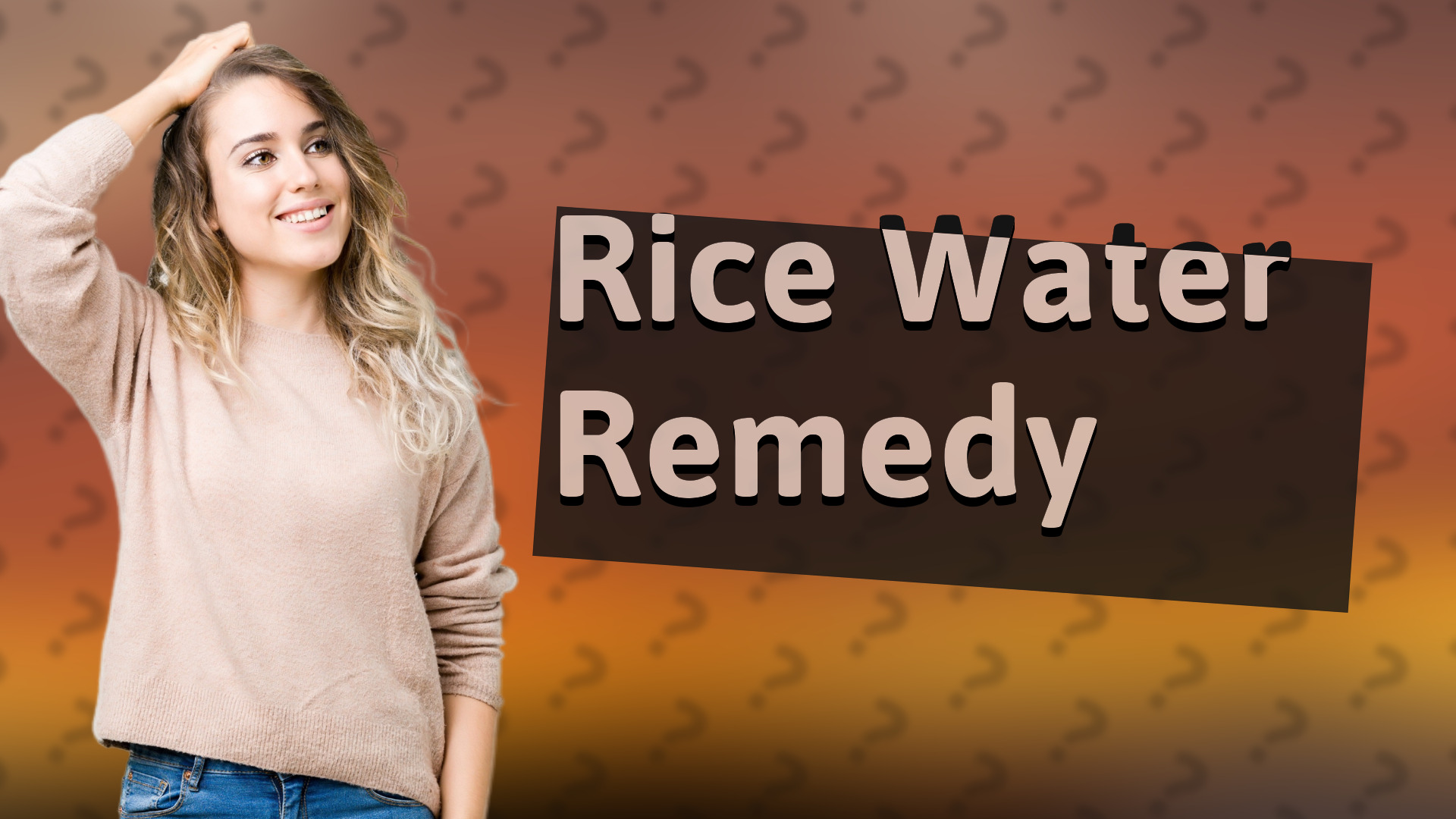 Rice Water Remedy