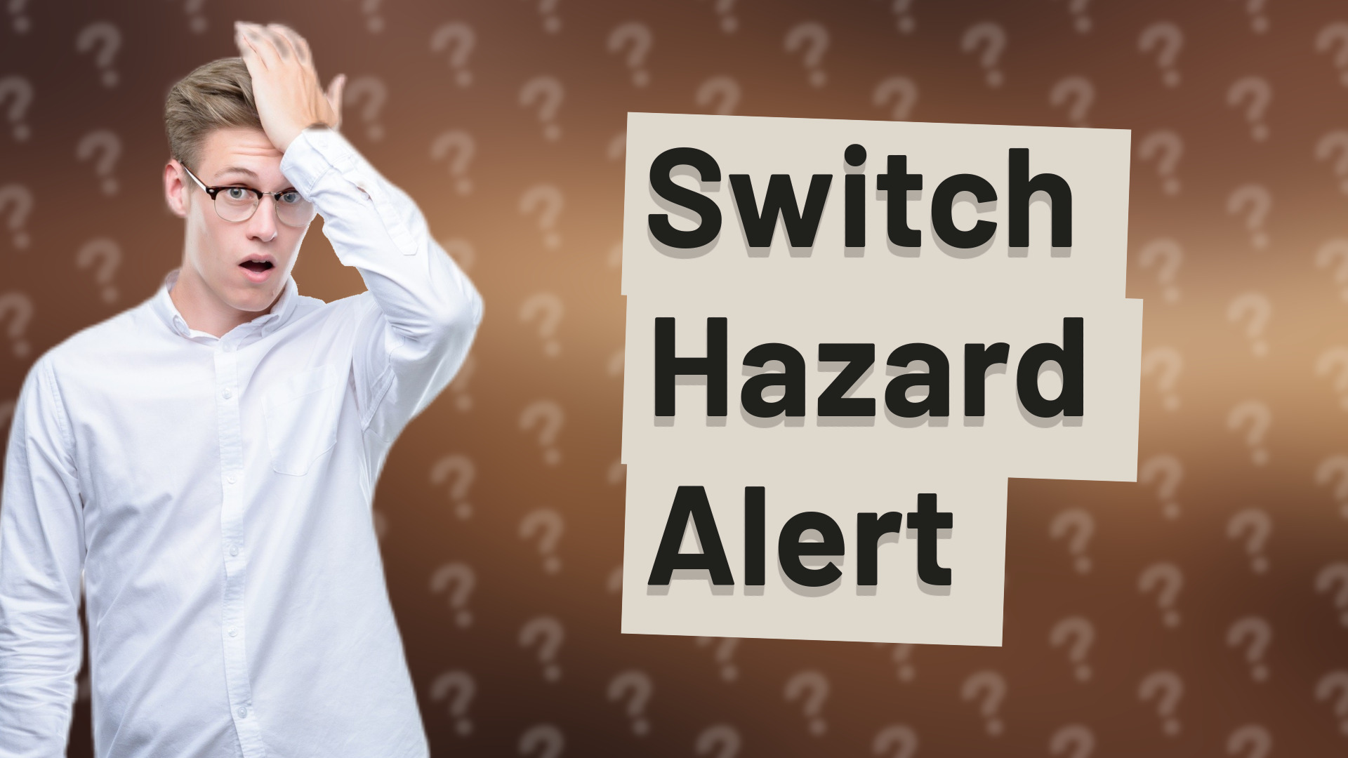 Switch Hazard Alert