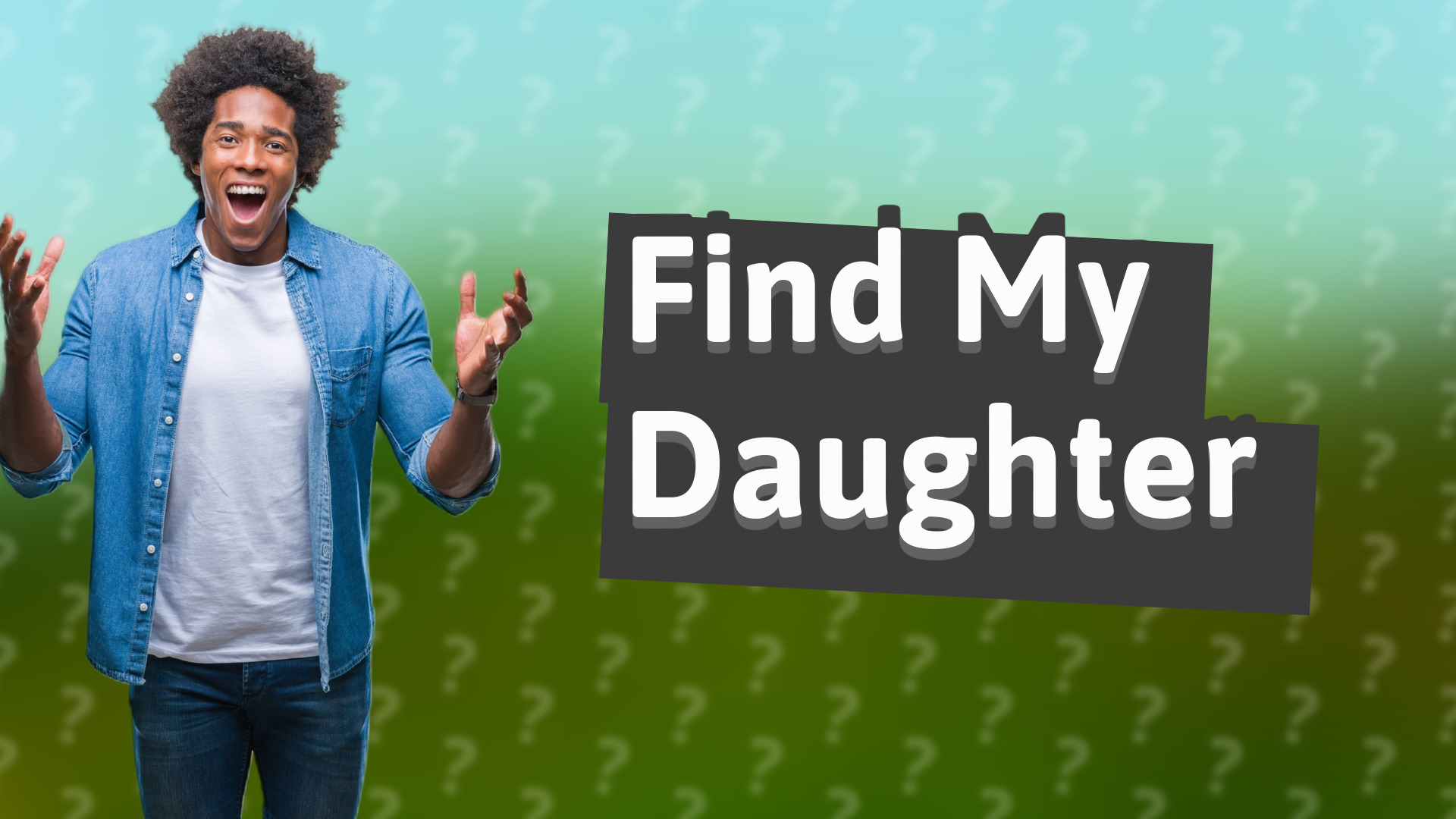 Find My Daughter