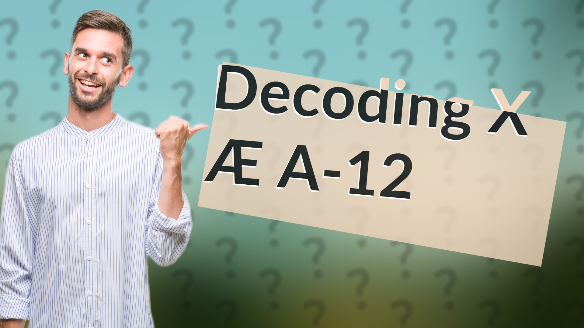 Decoding X Æ A-12