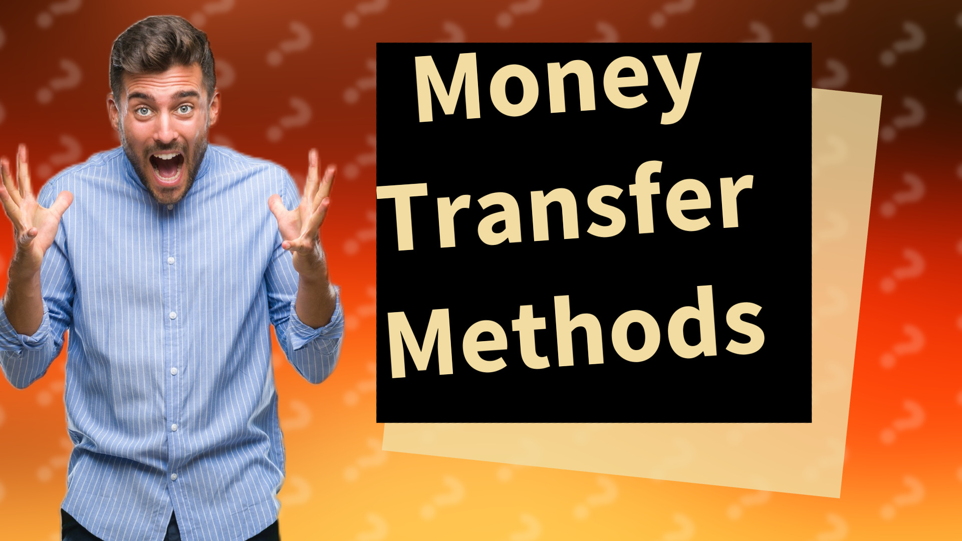 Money Transfer Methods