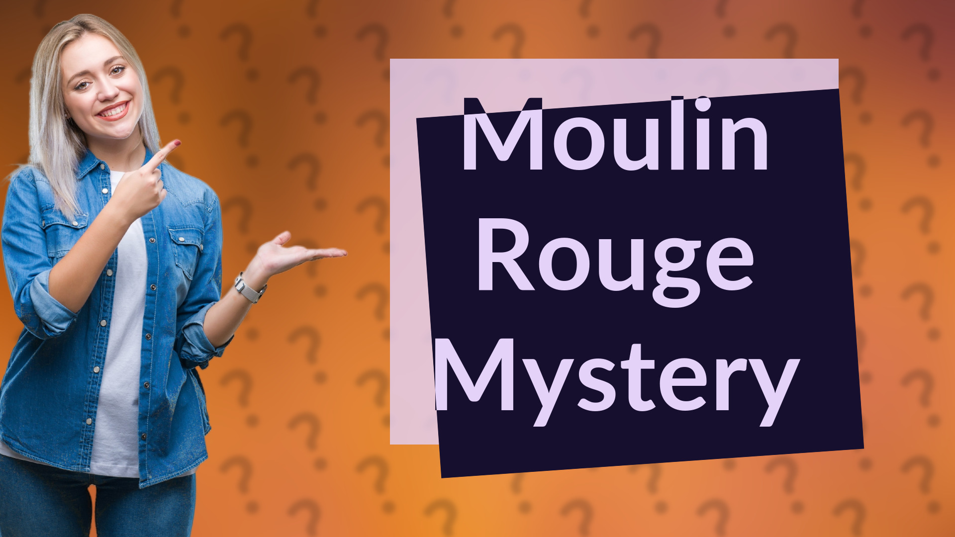 Moulin Rouge Mystery
