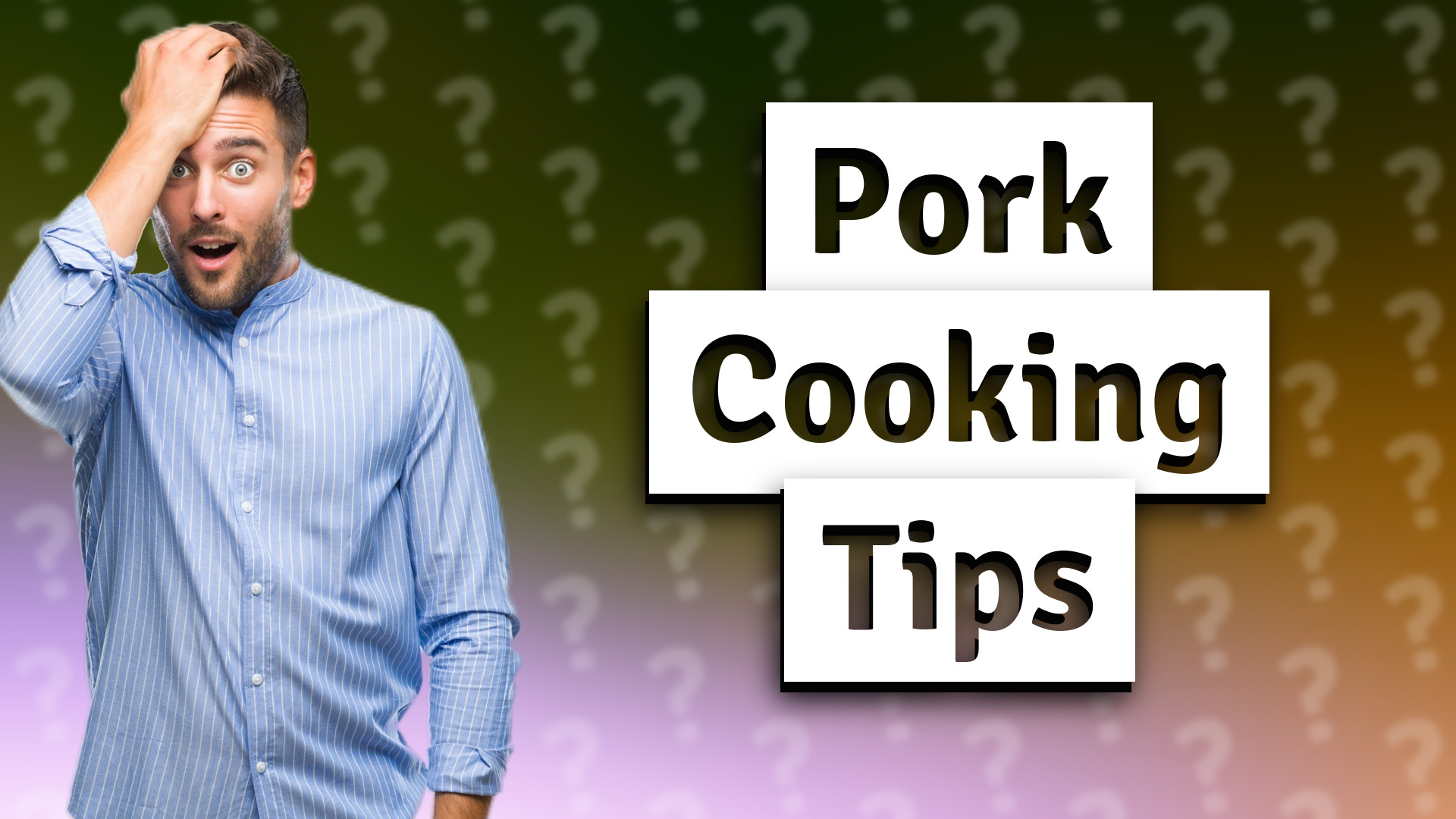 Pork Cooking Tips
