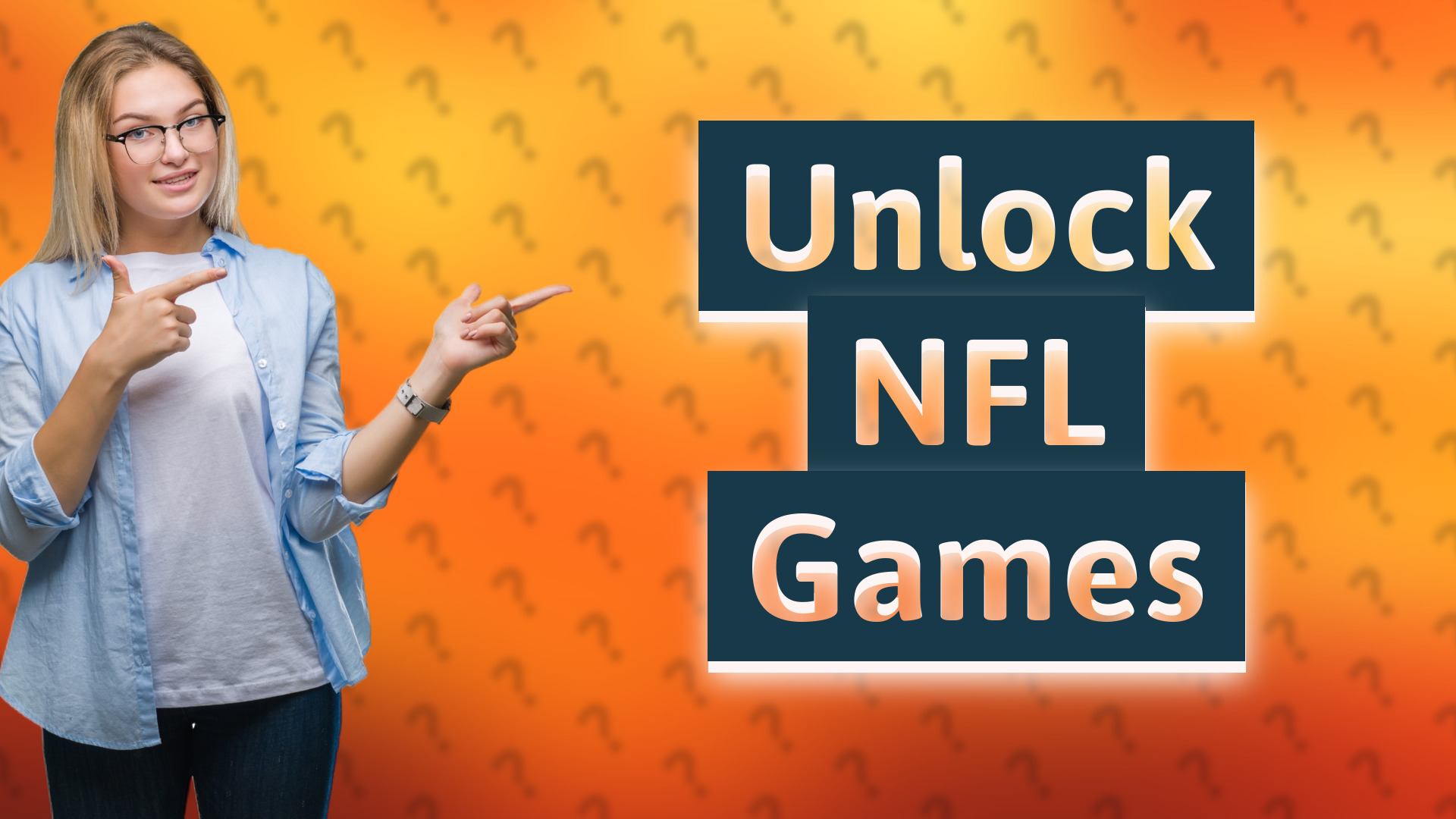 Unlock NFL Games