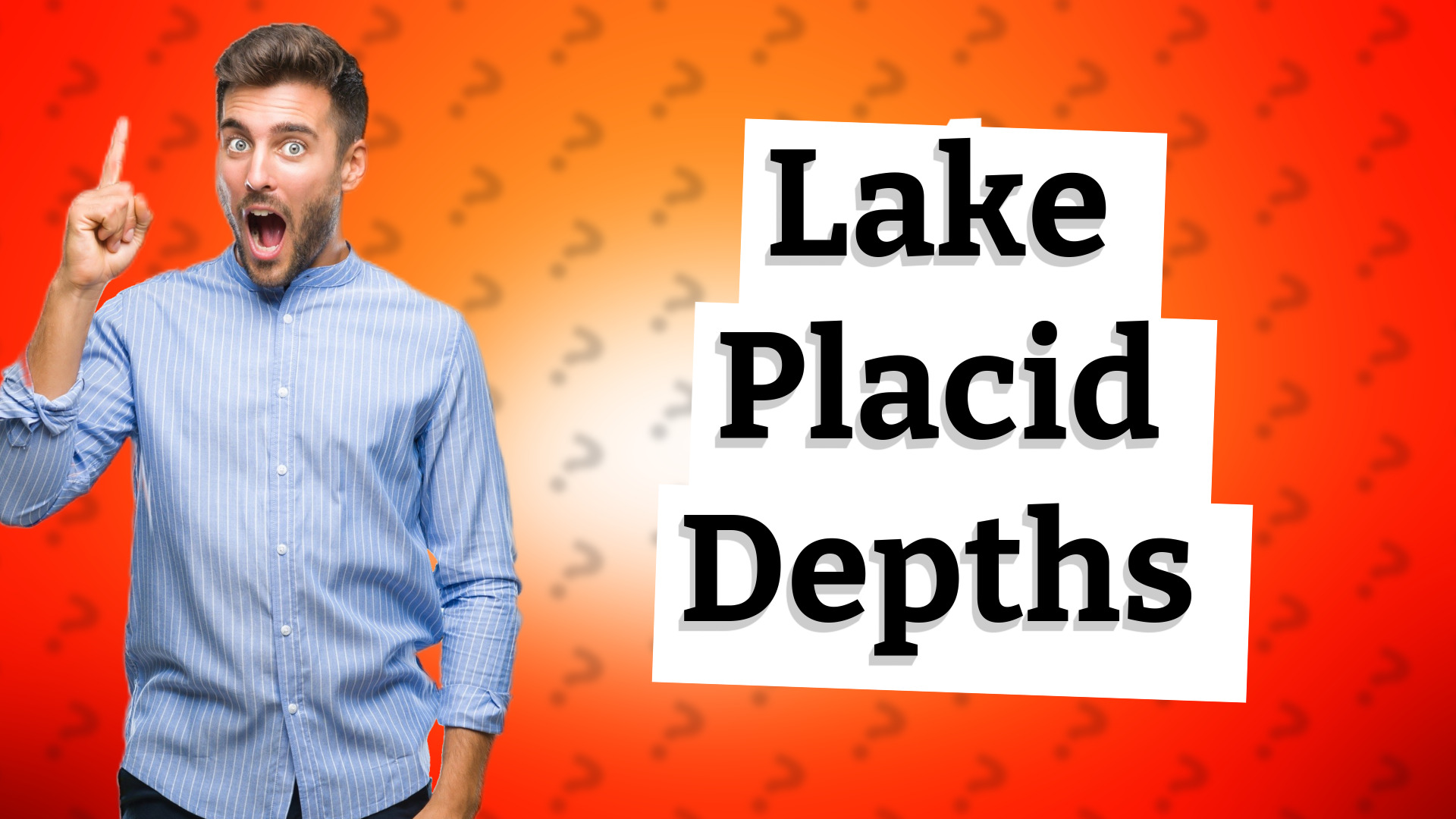 Lake Placid Depths